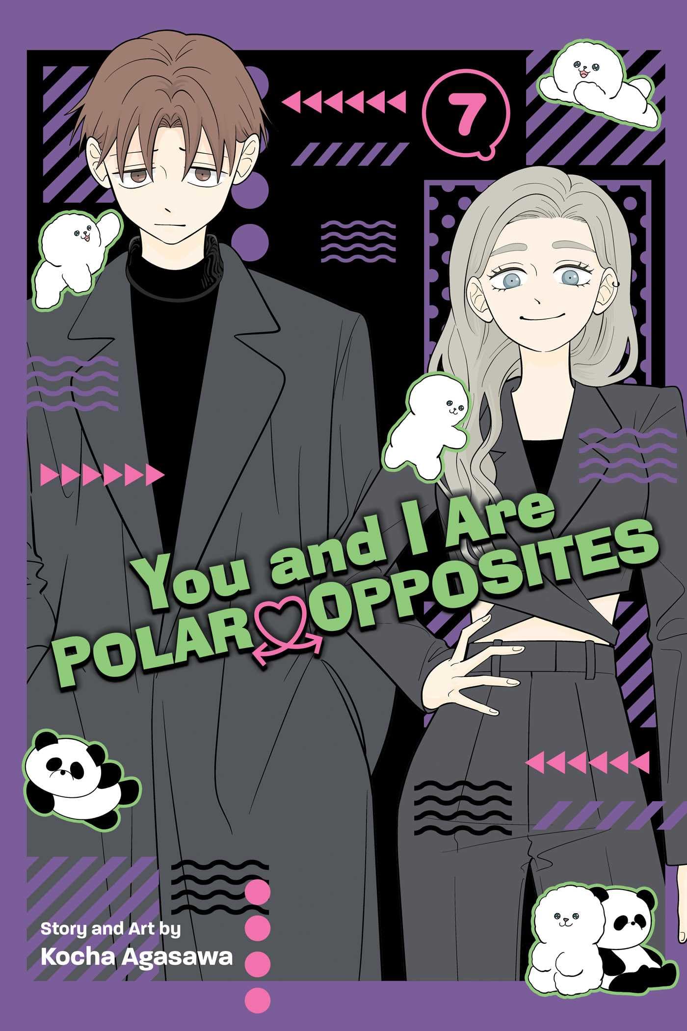 You and I Are Polar Opposites, Vol. 7: Volume 7
