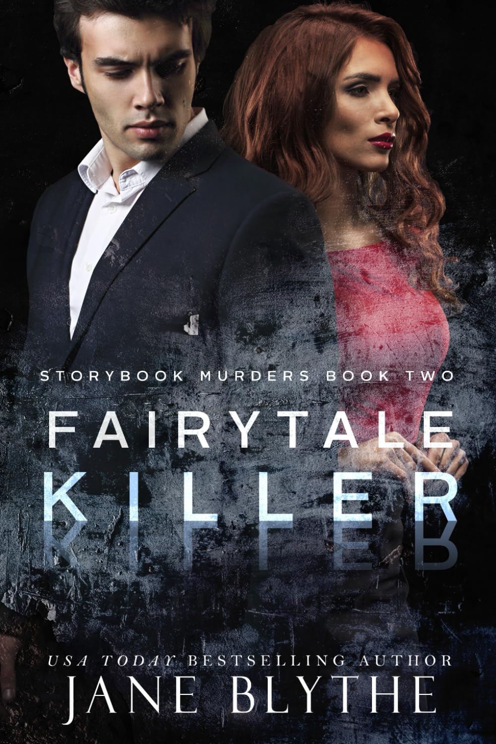 Fairytale Killer: 2 (Storybook Murders)