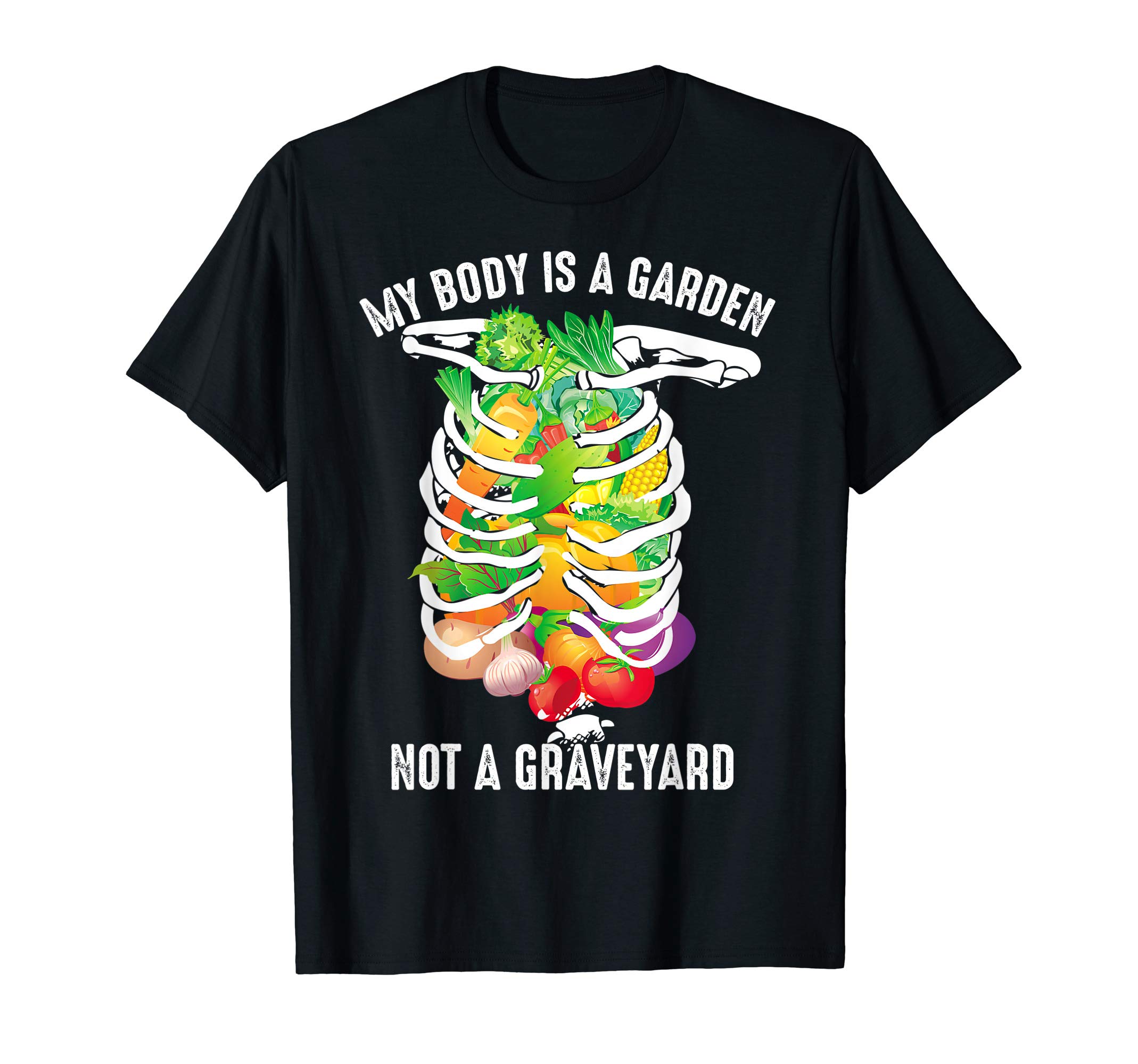 Cool Vegetables In Skeleton Lovers Kale Fan ArtMy Body Is A Garden Not A Graveyard Veggie Funny Vegan Gift T-Shirt