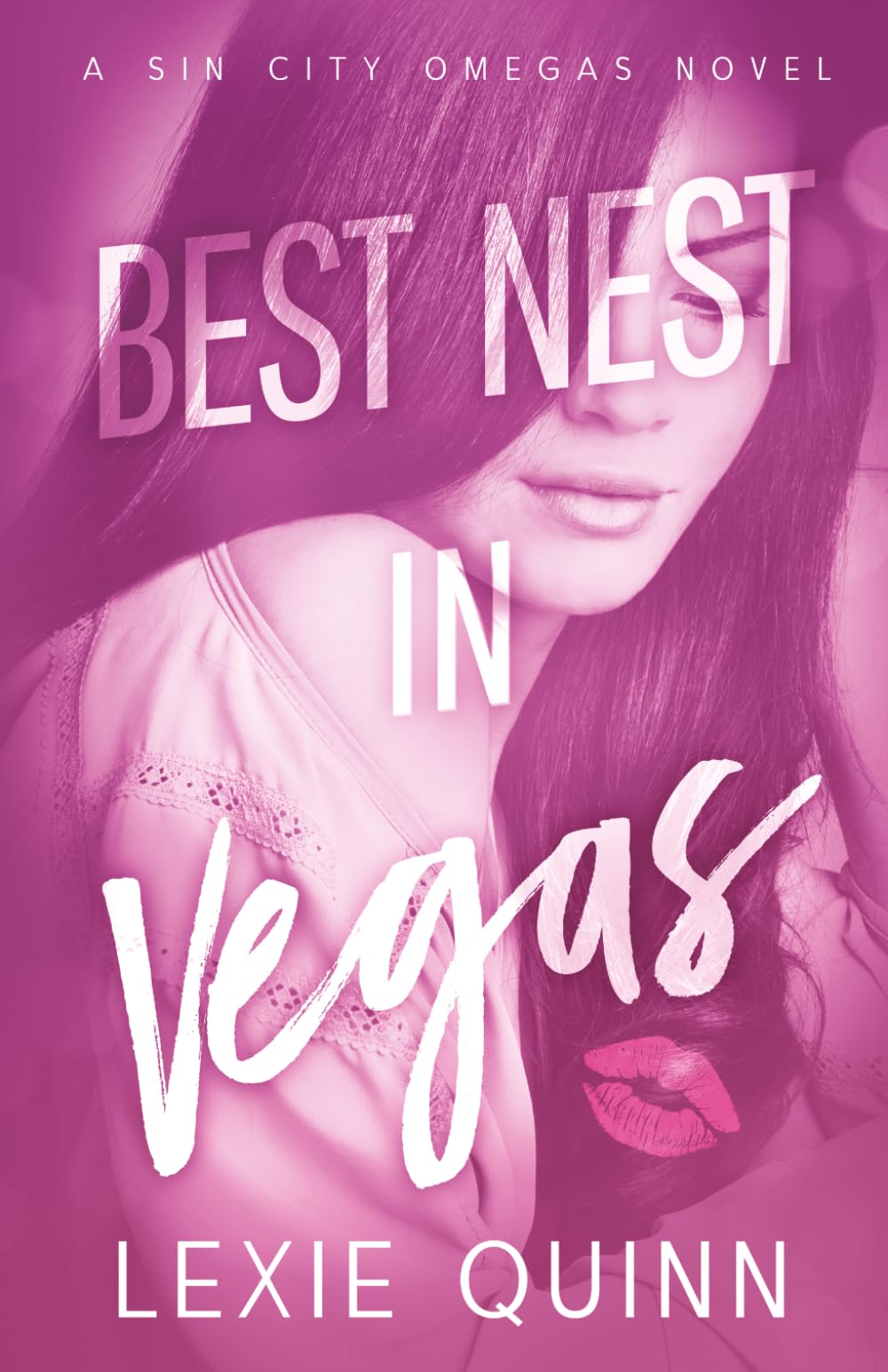 Best Nest In Vegas: A Sin City Omegas Novel