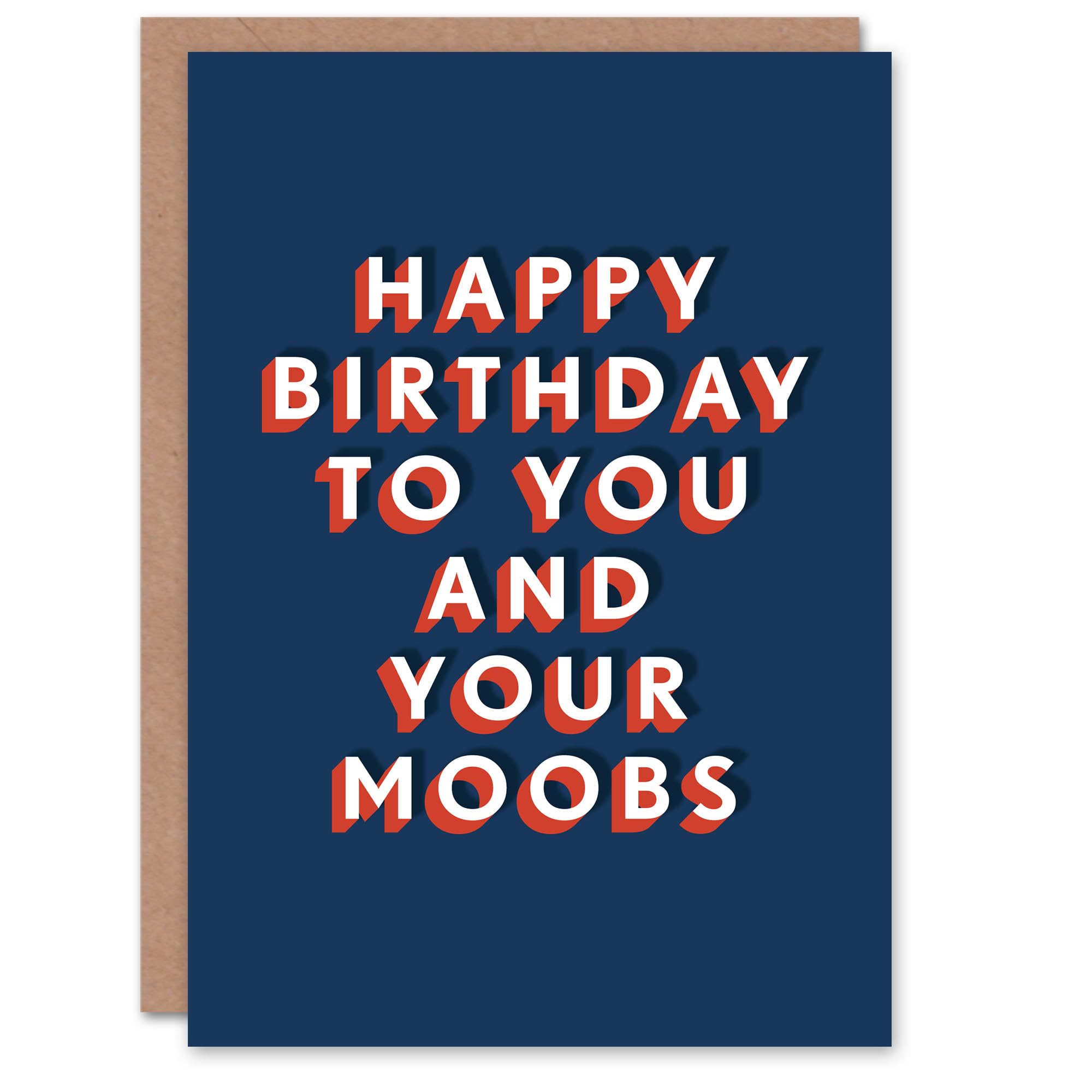Artery8 To You And Your Moobs Rude Funny Cheeky For Him Birthday Card