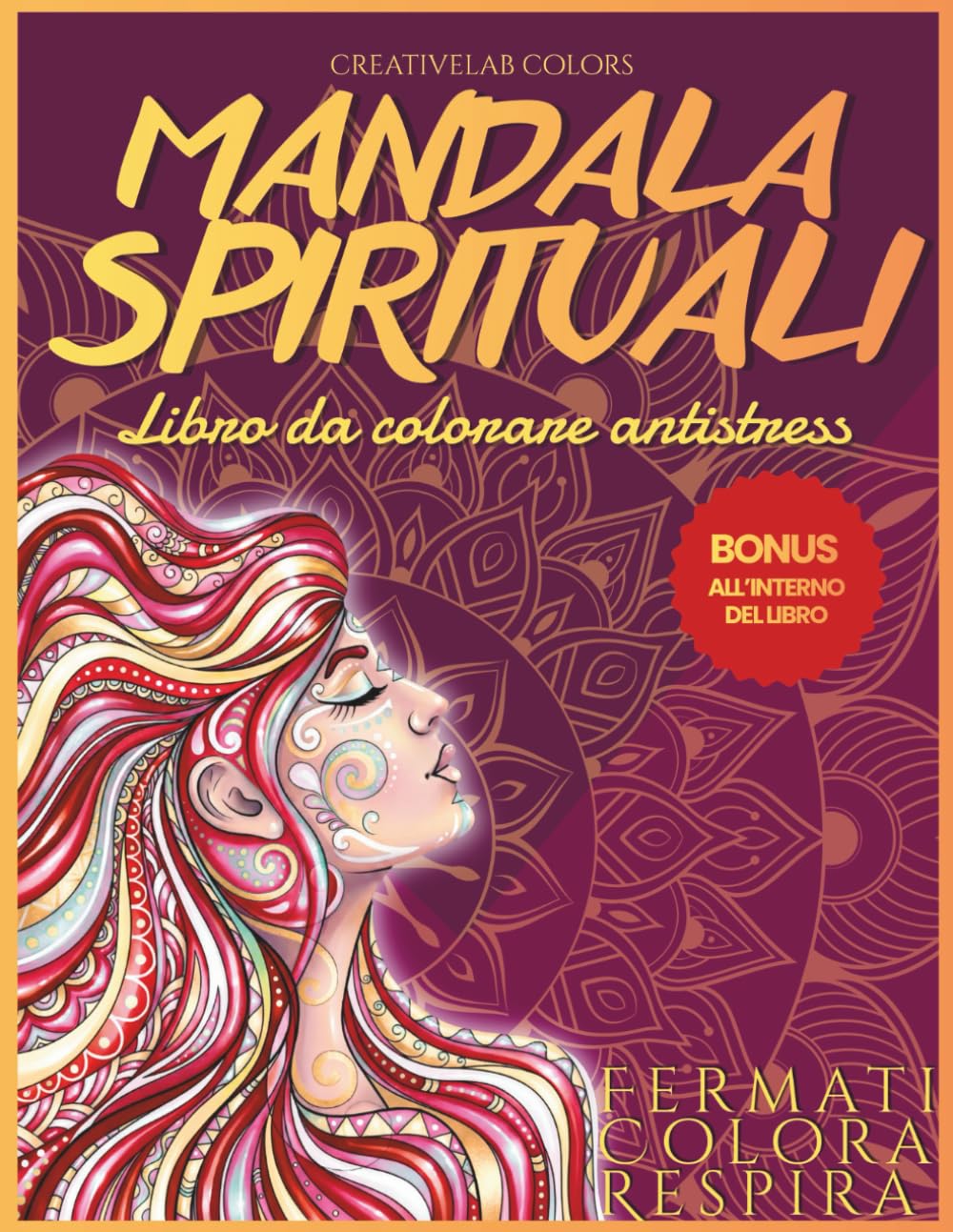Mandala Spirituali: Libro Antistress da Colorare per Adulti con 30 Illustrazioni Sacre: Mandala da Colorare per il Benessere Interiore Animali ... per Donne Relax, Mindfulness e Pace Interiore