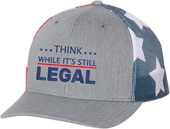 Trenz Shirt Company Think While Its Still Legal Funny Embroidered Mesh Back Trucker Hat