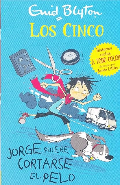 Portada de Los Cinco: Jorge Quiere Cortarse el Pelo