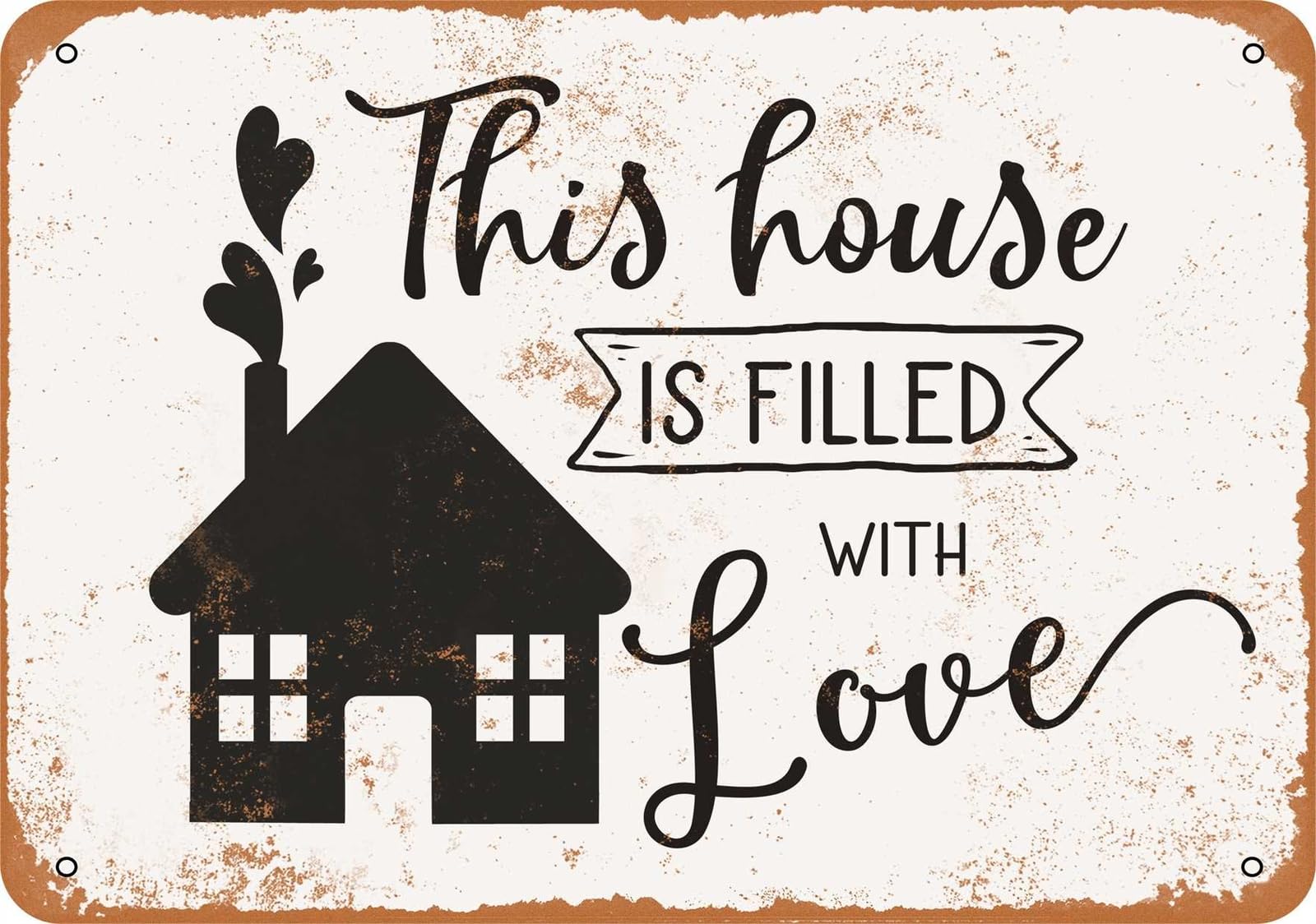 Miaomansenstore Metal Sign - This House Is Filled With Love - Vintage Look Home Decor