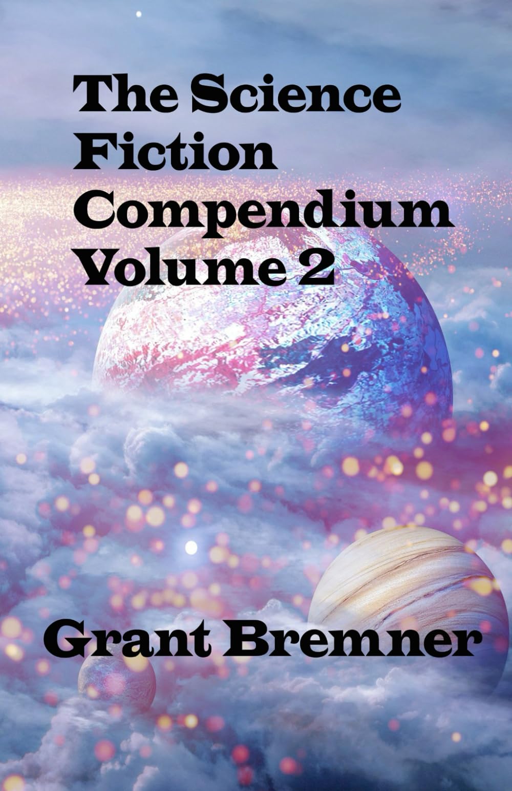 The Science Fiction Compendium Volume 2