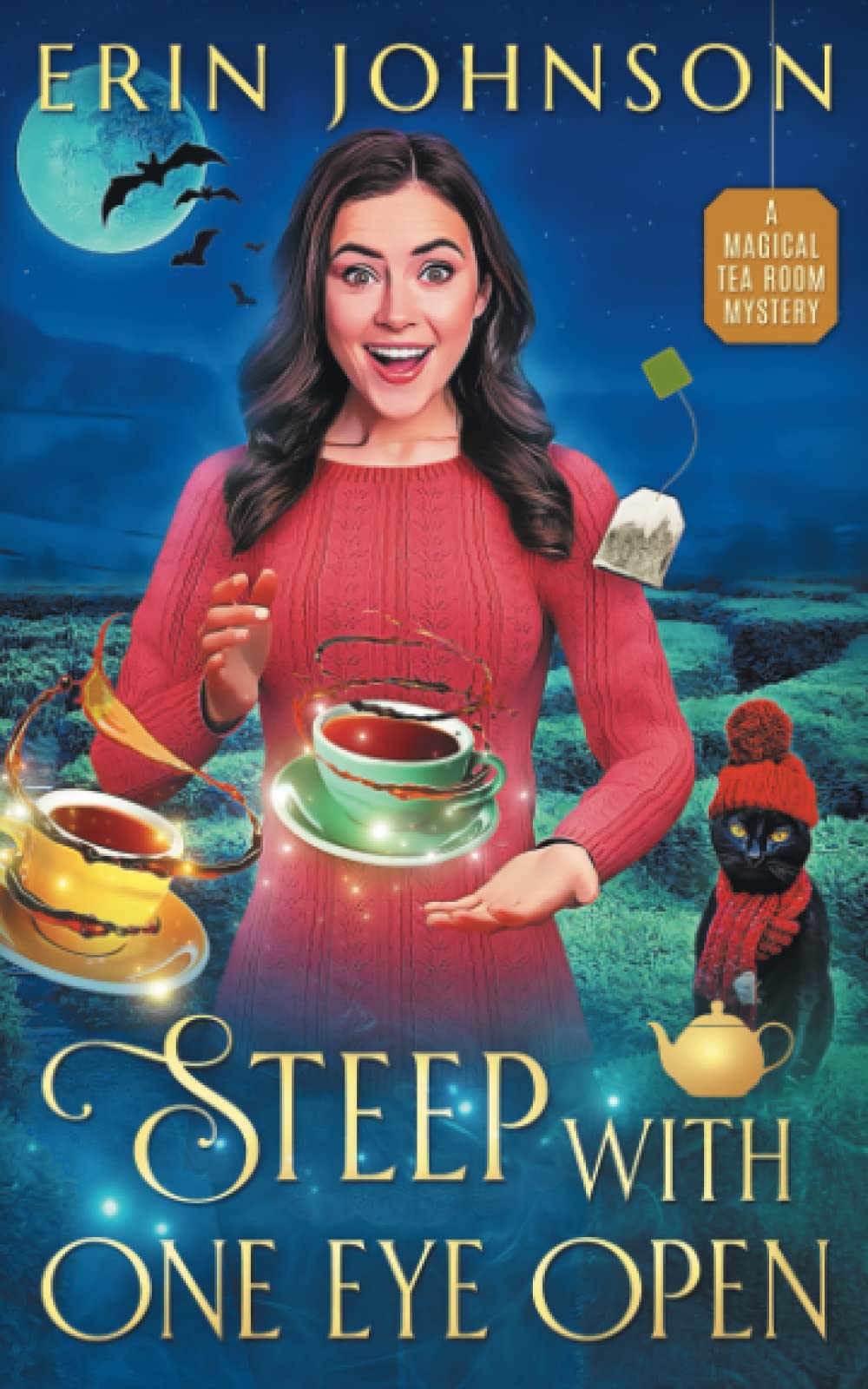 Steep With One Eye Open: A Magical Tea Room Mystery
