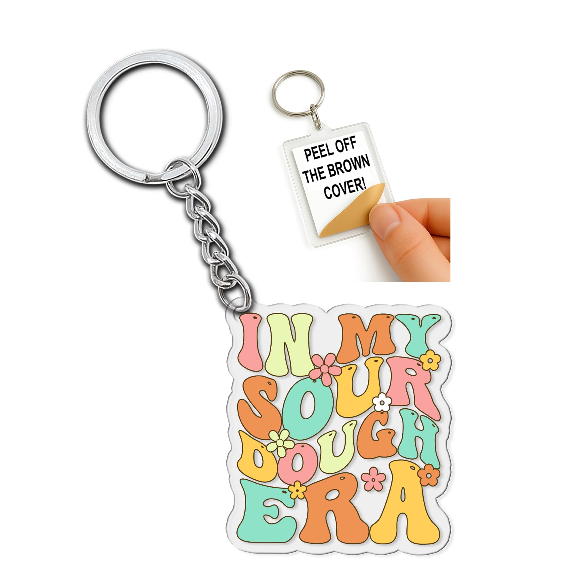 TADAVAX In My Sourdough Era Keychain Funny Quote Gifts for Sourdough Lovers Women Coworker Motivational Inspirational Key Chain Humor Appreciation