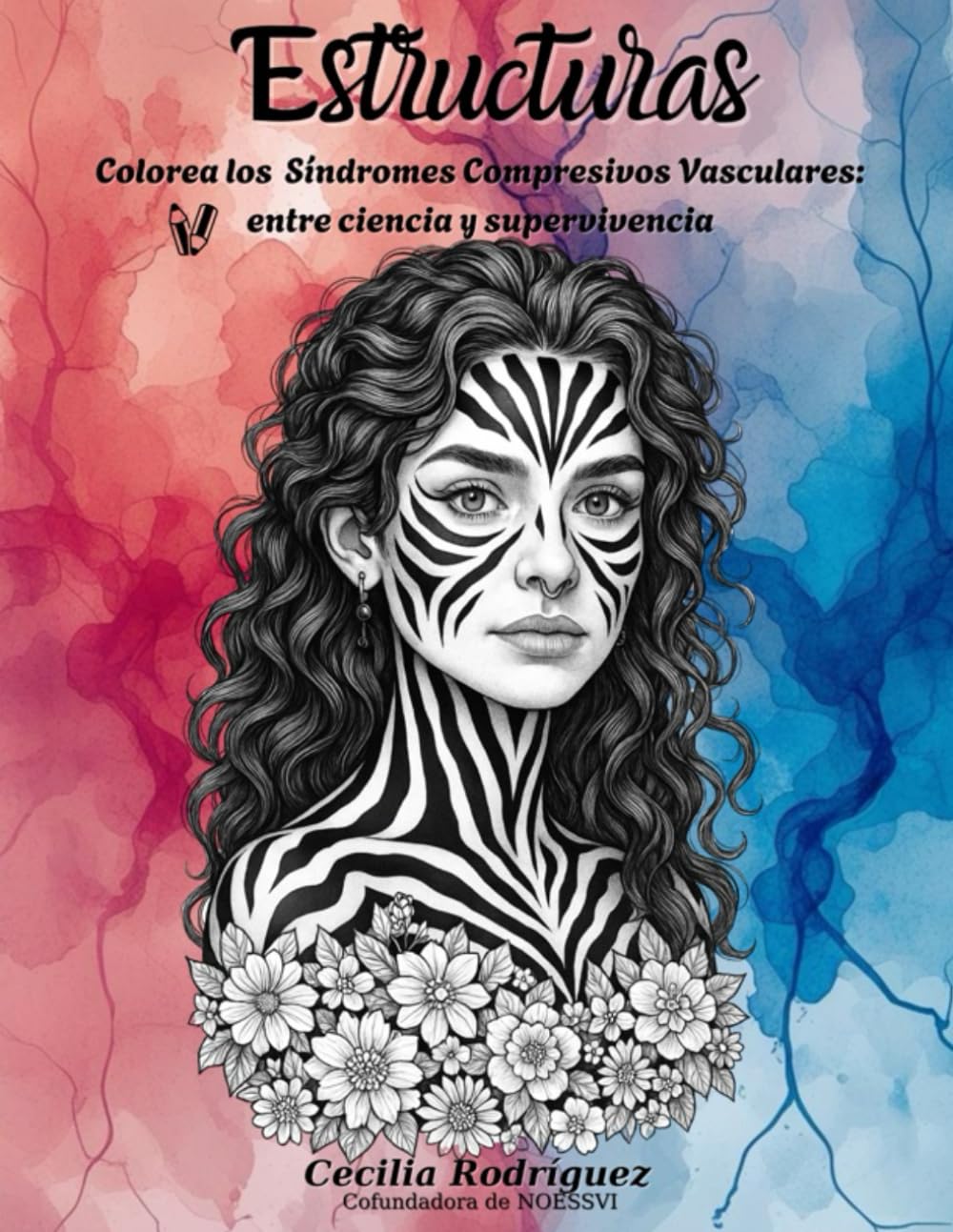 Estructuras: Colorea los Síndromes Compresivos Vasculares: entre ciencia y supervivencia
