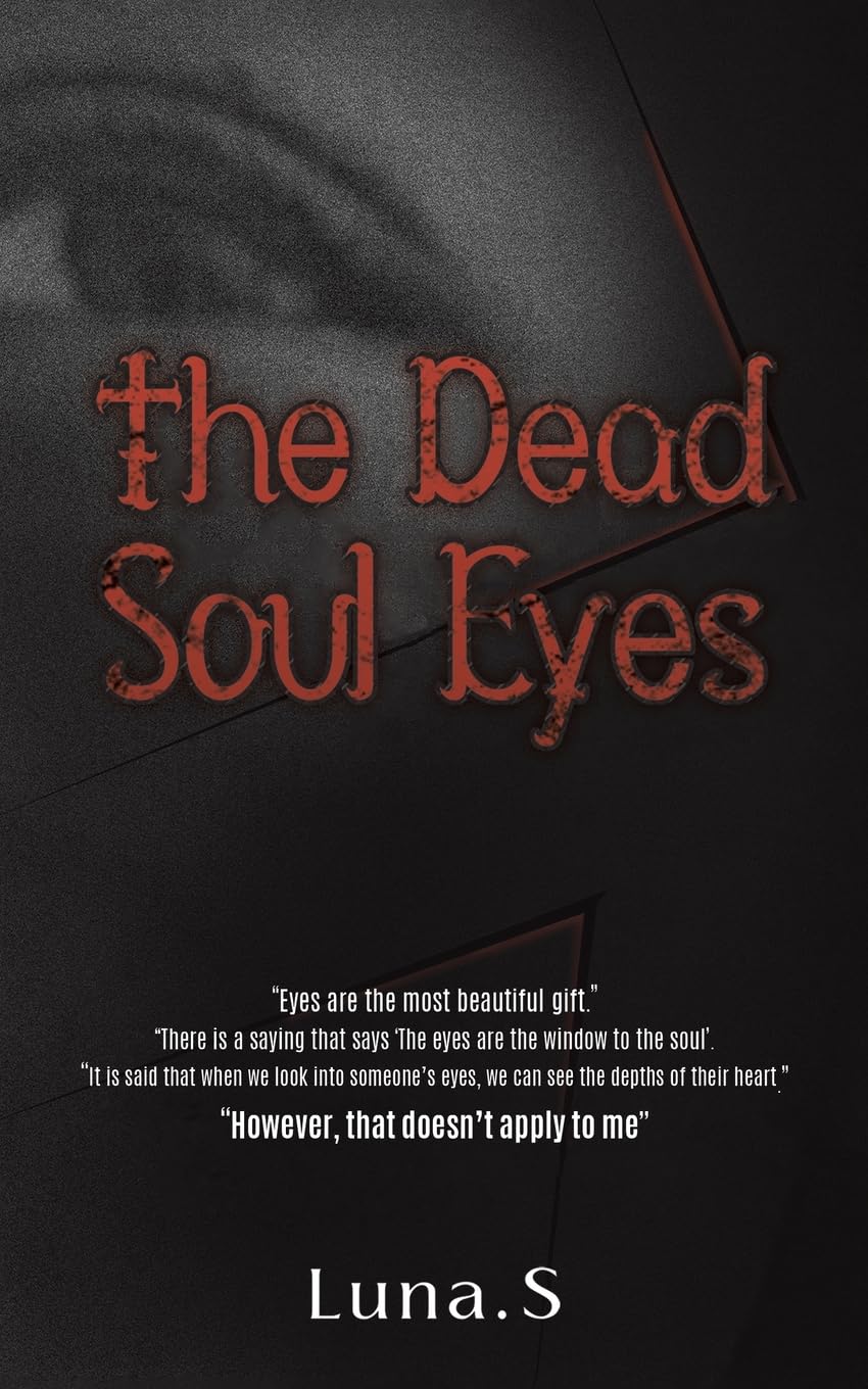The Dead Soul Eyes