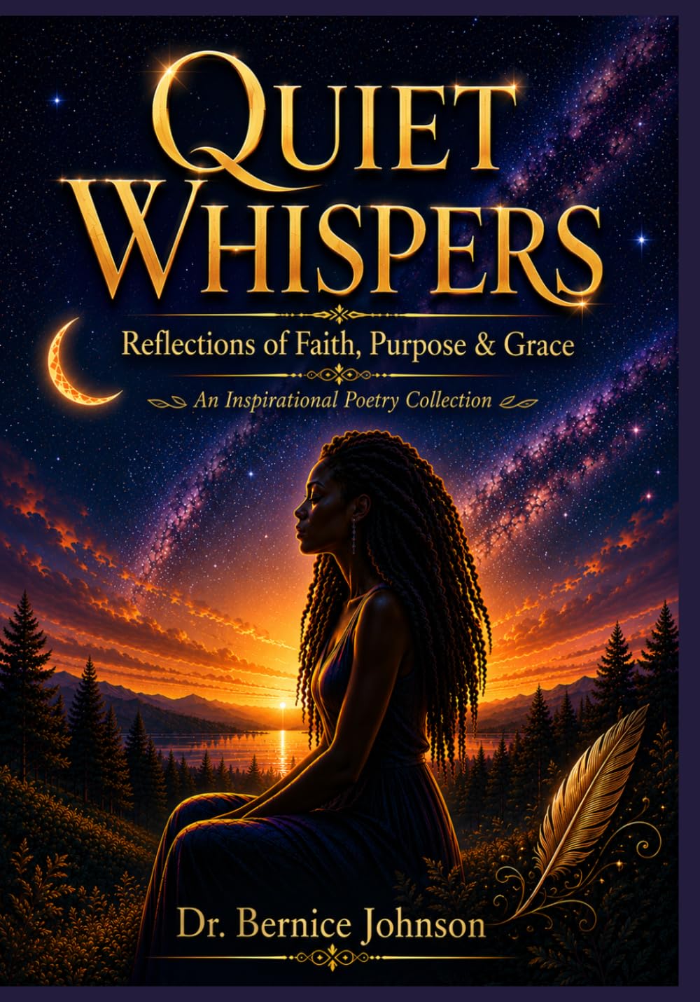 Quiet Whispers: Reflections of Faith, Purpose & Grace