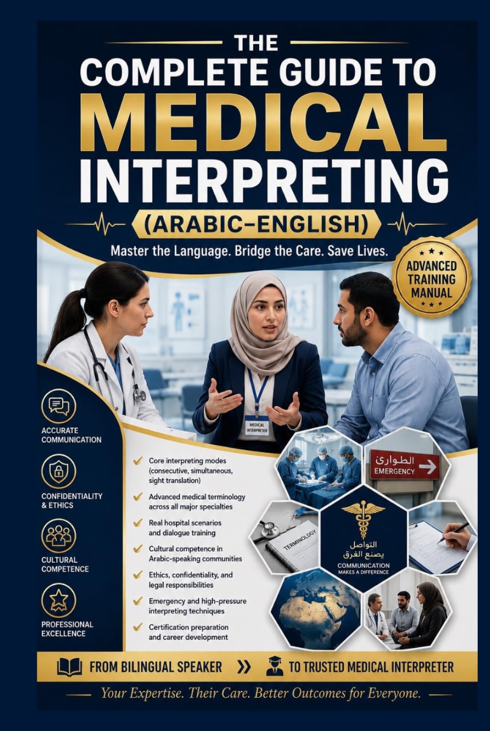 The Complete Guide to Arabic–English Medical Interpreting: From Foundations to Professional Mastery