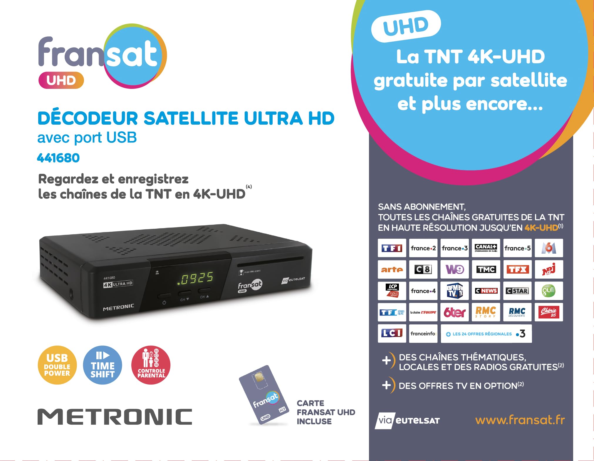 METRONIC 441680 Fransat 4K UHD HDR10 Satélite, Recepción de TDT, Sonido Dolby Atmos, Puerto USB de Doble Potencia, Tarjeta Fransat incluida, Pausa y reproducción de TV (Time Shift)