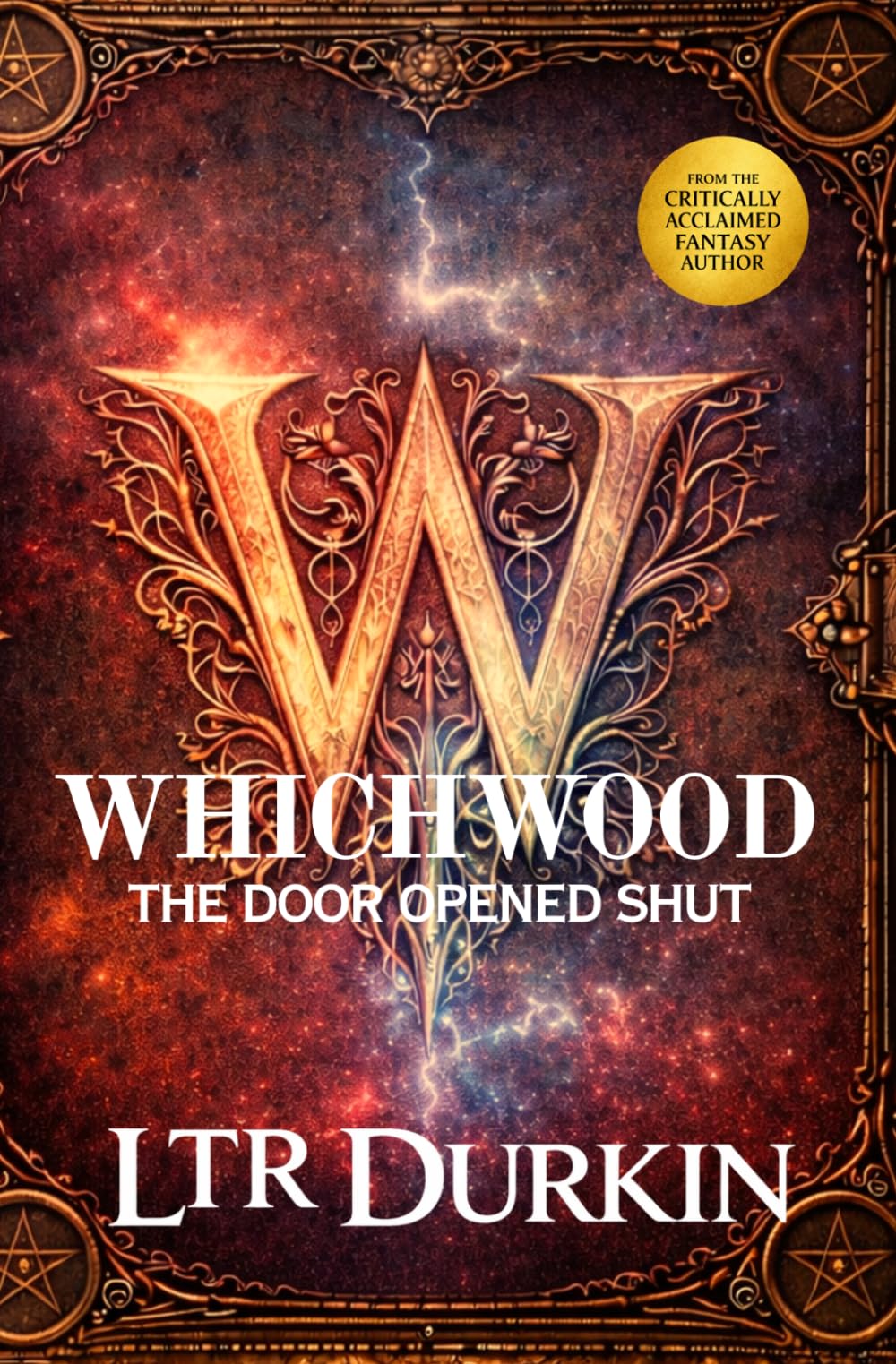 The Door That Opened Shut: A Magical School Mystery of Secret Corridors, Enchanted Rooms, and Hidden Magic (The Whichwood Academy of Wizardry & Magic)