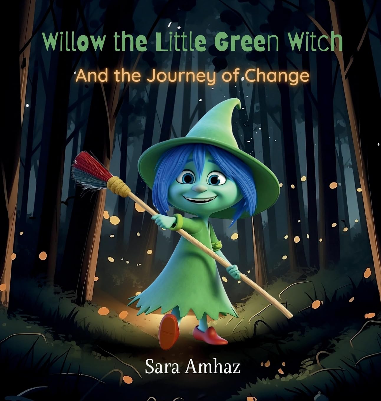 Buy Willow the Little Green Witch And the Journey of Change — BookShops.in