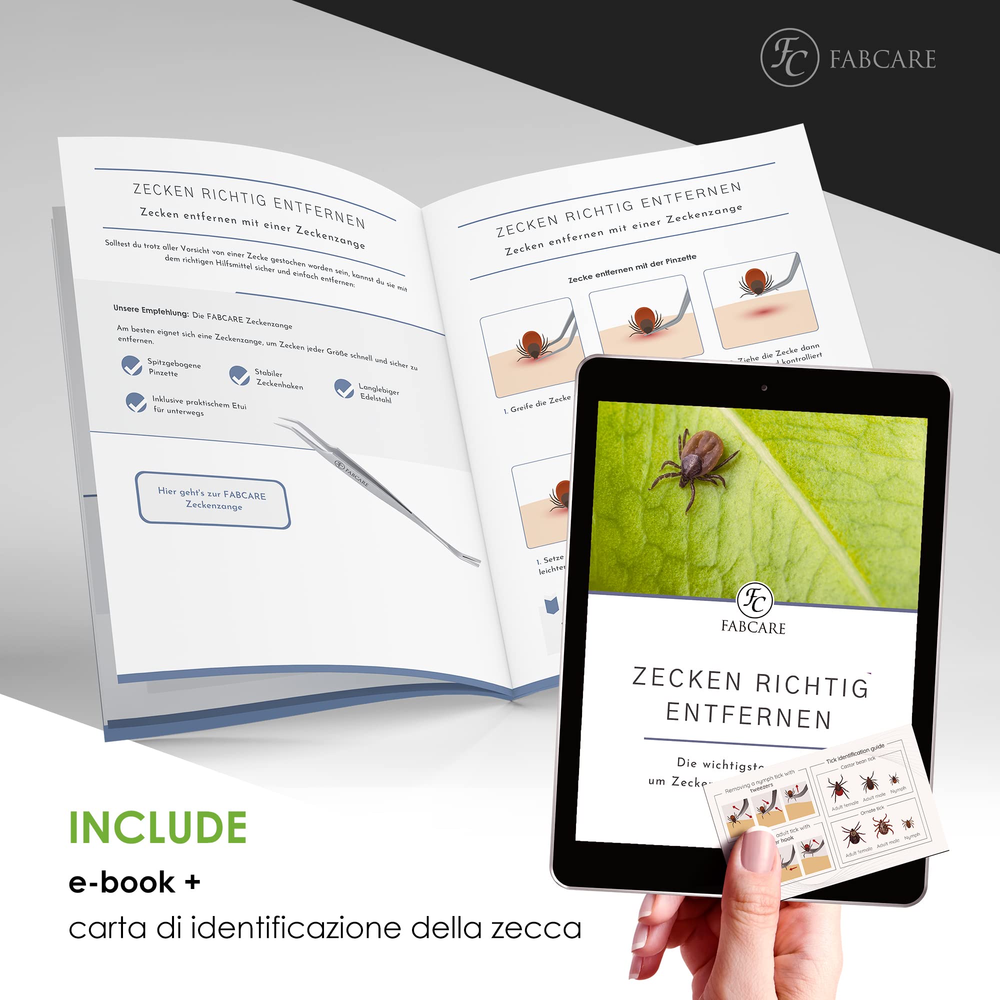 FABCARE 2 in 1 Pinza per zecche con uncino - incl. custodia, e-Book e scheda rilevamento - strumento per rimozione zecche adatto a persone, cani e gatti per un utilizzo pratico e sicuro