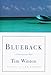 Blueback: A Contemporary Fable