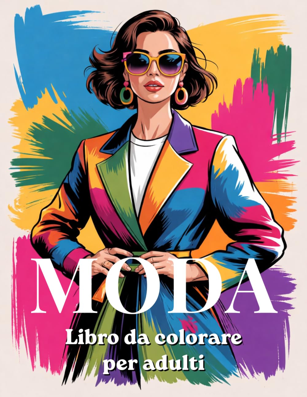 Libro da colorare moda per adulti: 50 abiti eleganti, design alla moda e splendide illustrazioni di moda per il relax e la riduzione dello stress ... – Libri da Colorare per Donne e Ragazze)