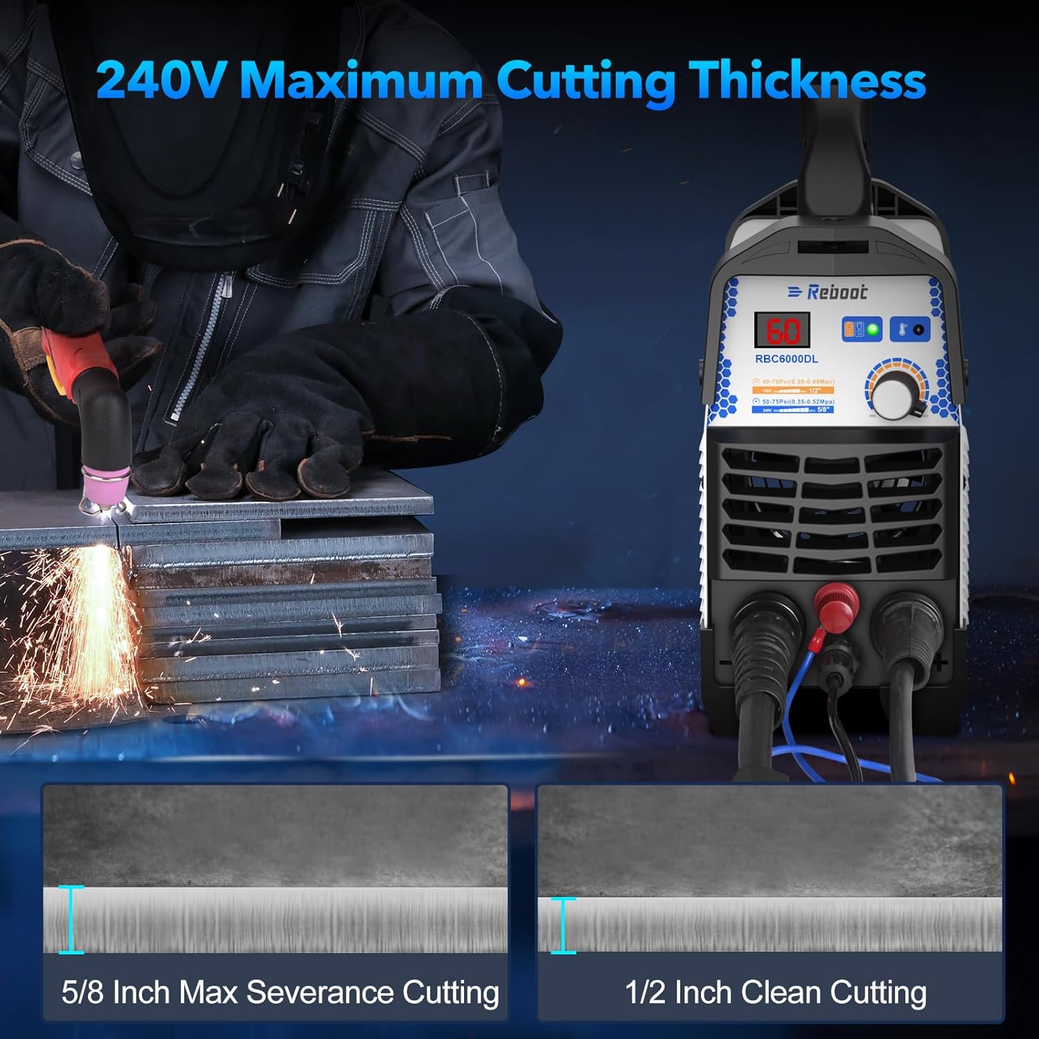 Illustration of cutting thickness capabilities for the Reboot RBC6000DL at 240V