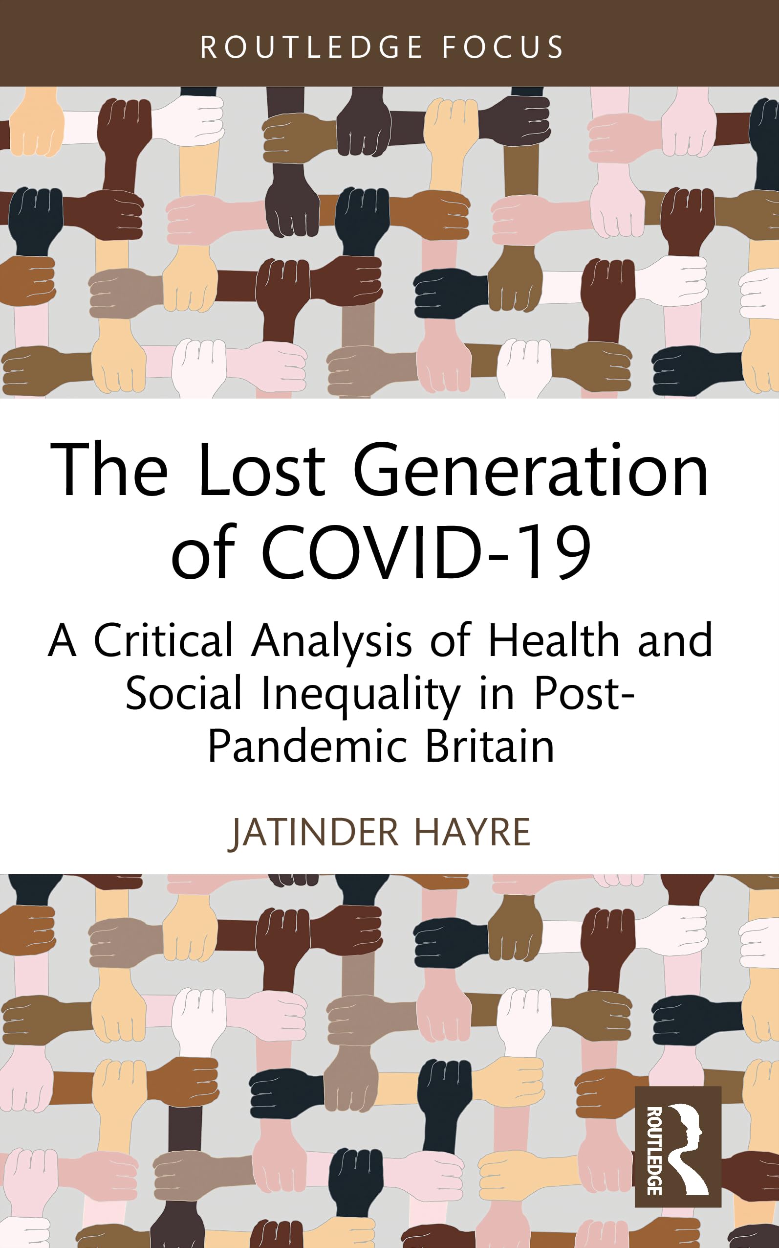 The Lost Generation of COVID-19: A Critical Analysis of Health and Social Inequality in Post-Pandemic Britain