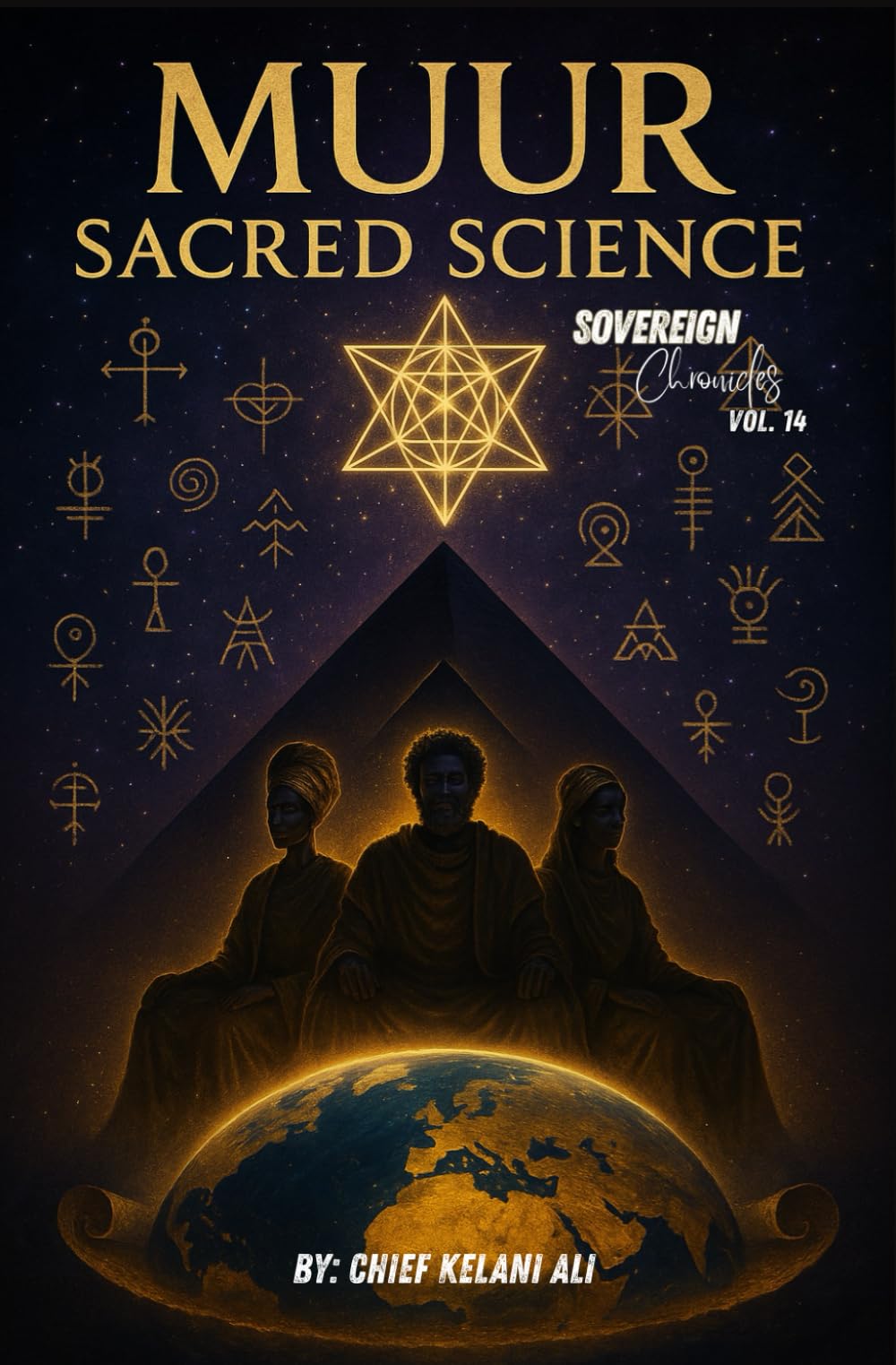 Muur Sacred Science: Sovereign Chronicles Vol. 14