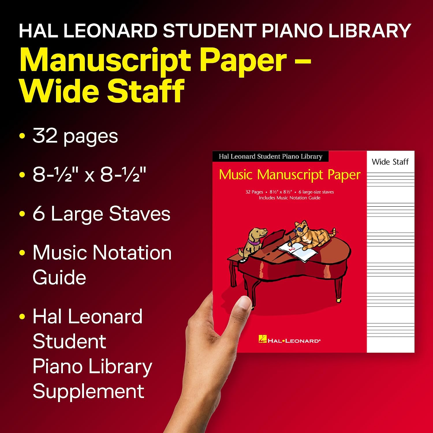 Hal Leonard Student Piano Library – Wide Staff Manuscript Paper | Music Notebook for Piano Students and Composers | with Music Notation Guide