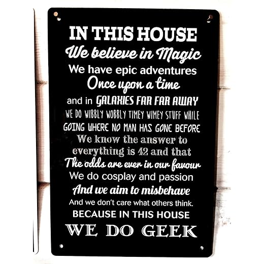 in This House We Do Geek Comic Quote Sign Metal Sign 12x8 Inches