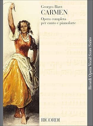 Carmen Vocal Score Paper French (Ricordi Opera Vocal Score Series)