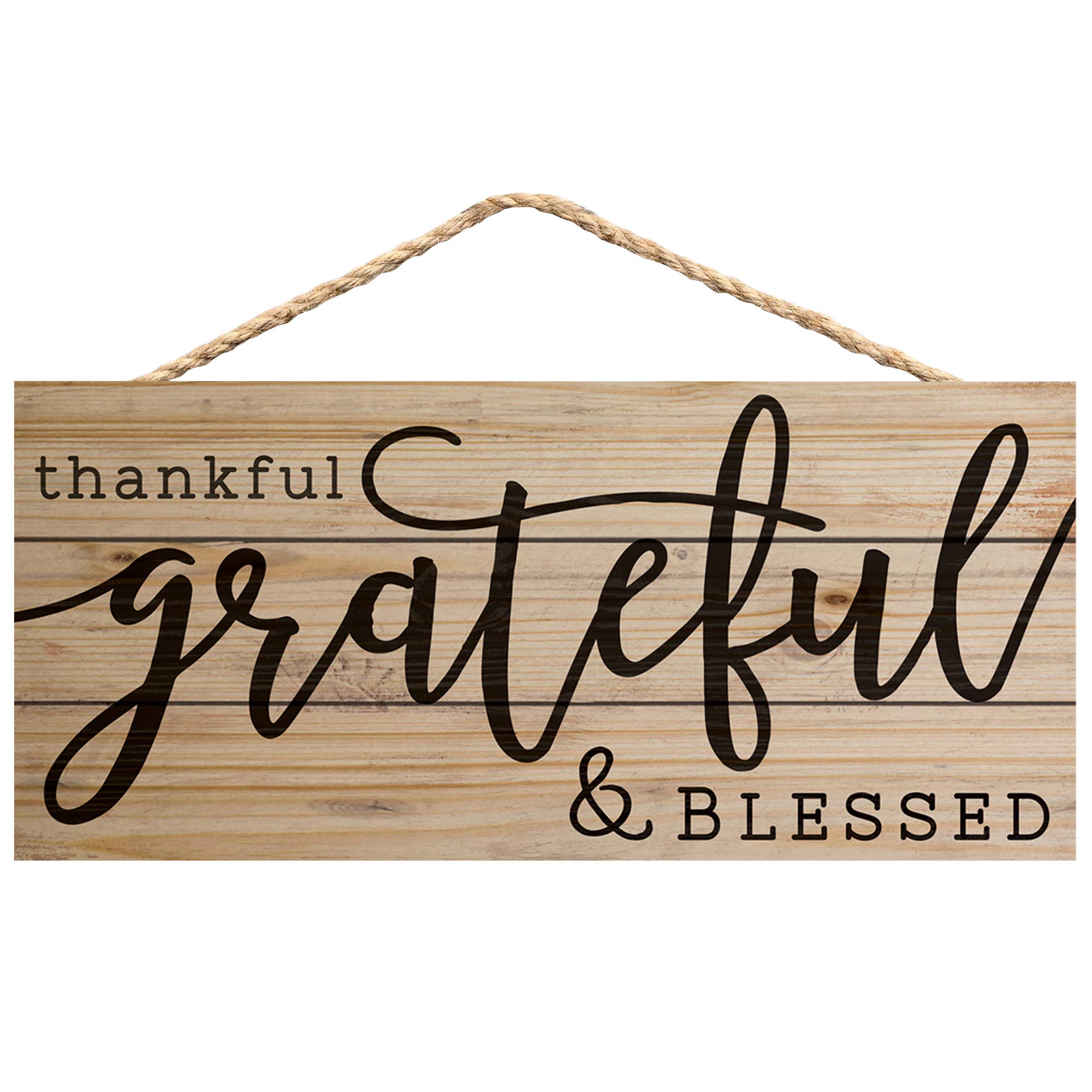P. Graham DunnThankful Grateful Blessed 10 x 4.5 Inch Pine Wood Decorative Hanging Sign
