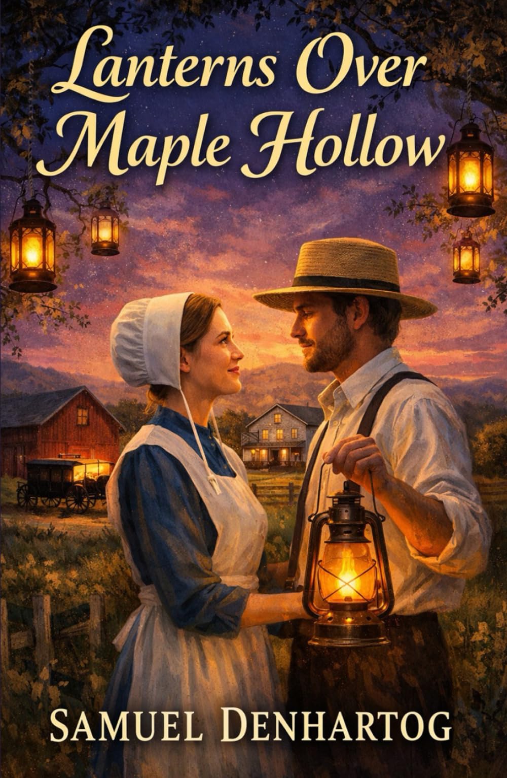 Lanterns Over Maple Hollow (Plainspoken Stories)