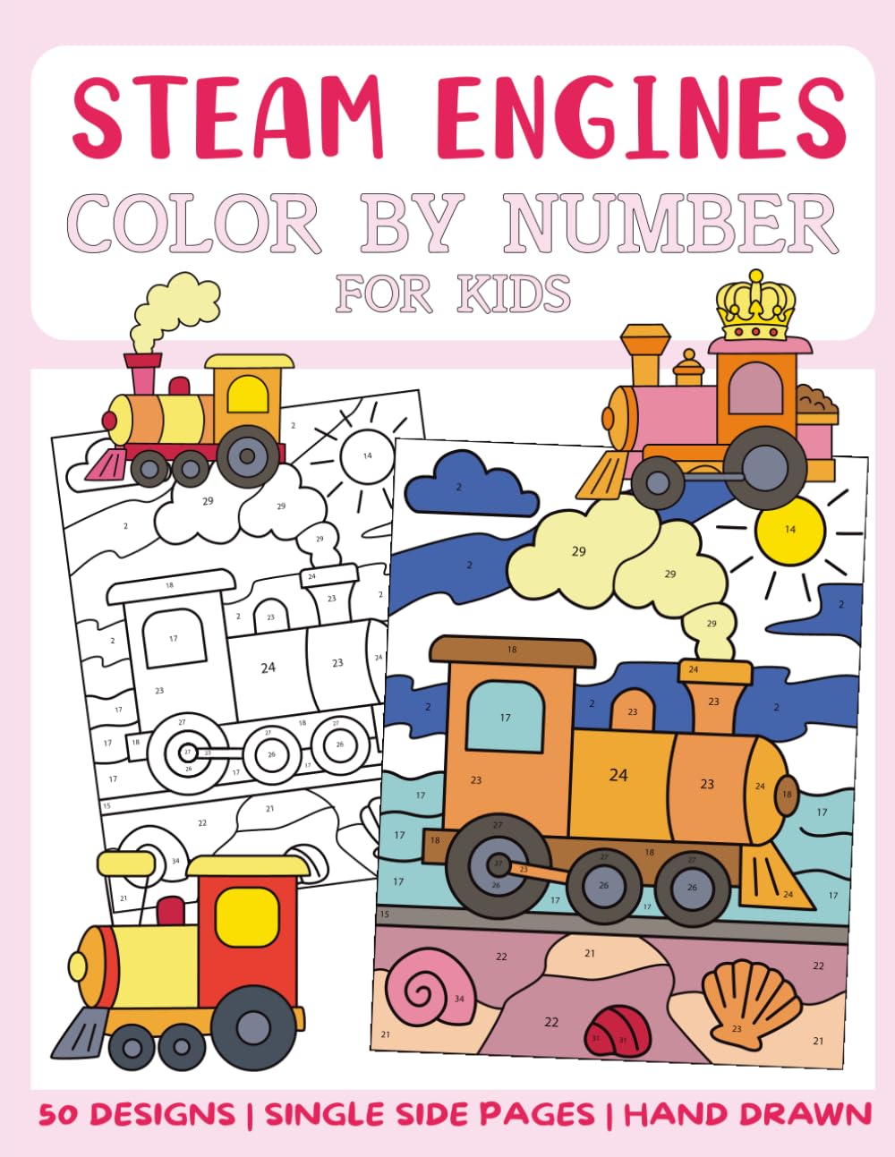 Steam Engines Color By Numbers Book for Kids: Big and Easy Coloring Book by Numbers for Kids
