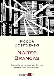 Noites brancas (tradução direta do original russo)