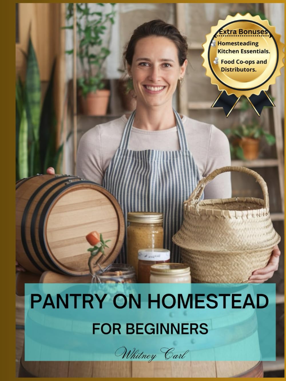 PANTRY ON HOMESTEAD FOR BEGINNERS: Stock, Store & Sustain, your Homestead Pantries (B&W Interior with Coloured Paper