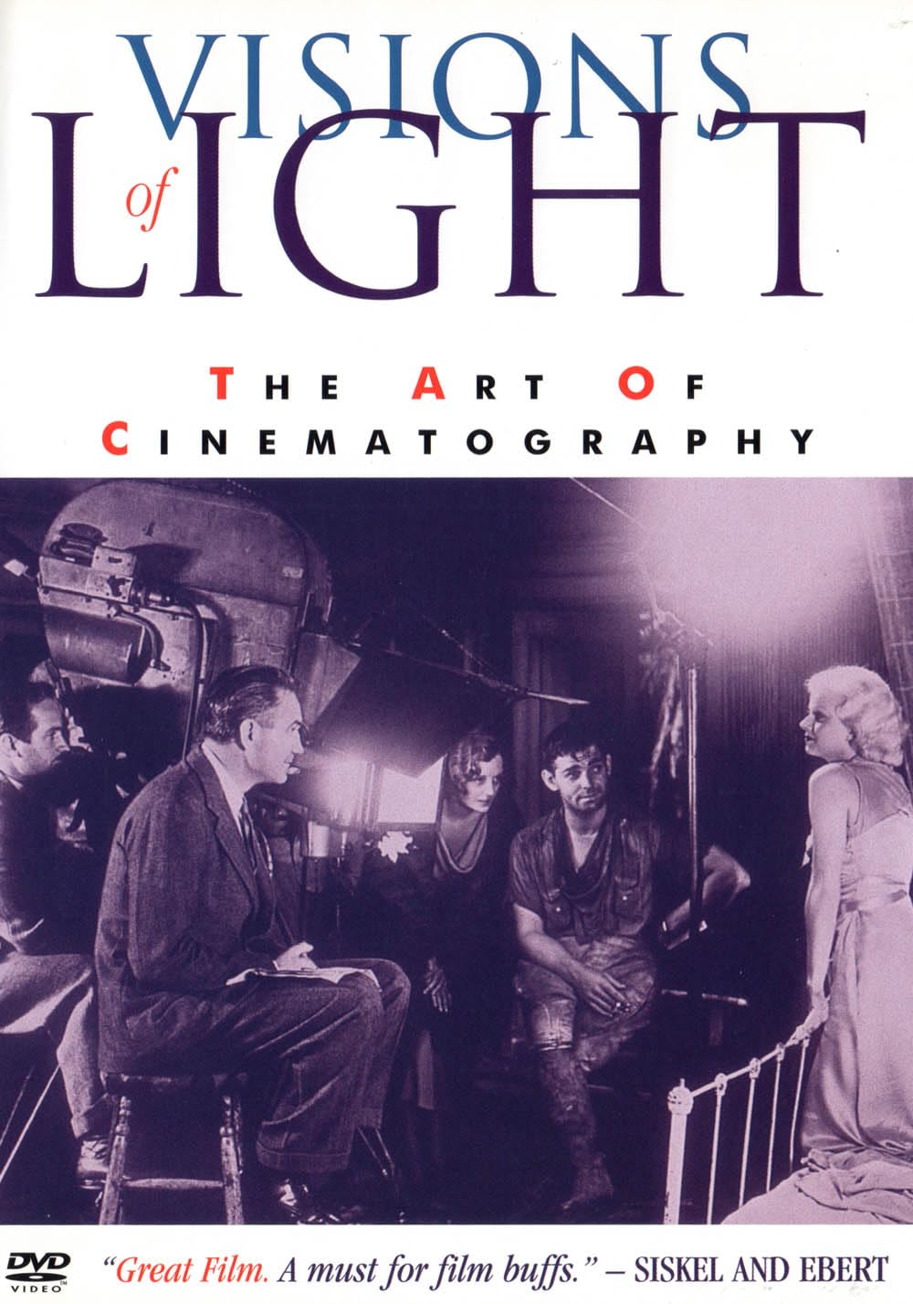 Visions of Light: The Art of Cinematography Conrad L. Hall; John Bailey; Vilmos Zsigmond; Charles Lang; Sven Nykvist; Robert Wise; L�szl� Kov�cs; Haskell Wexler; Michael Ballhaus; Ernest R. Dickerson; Michael Chapman; Allen Daviau; Arnold Glassman; Stuart Samuels and Todd McCarthy