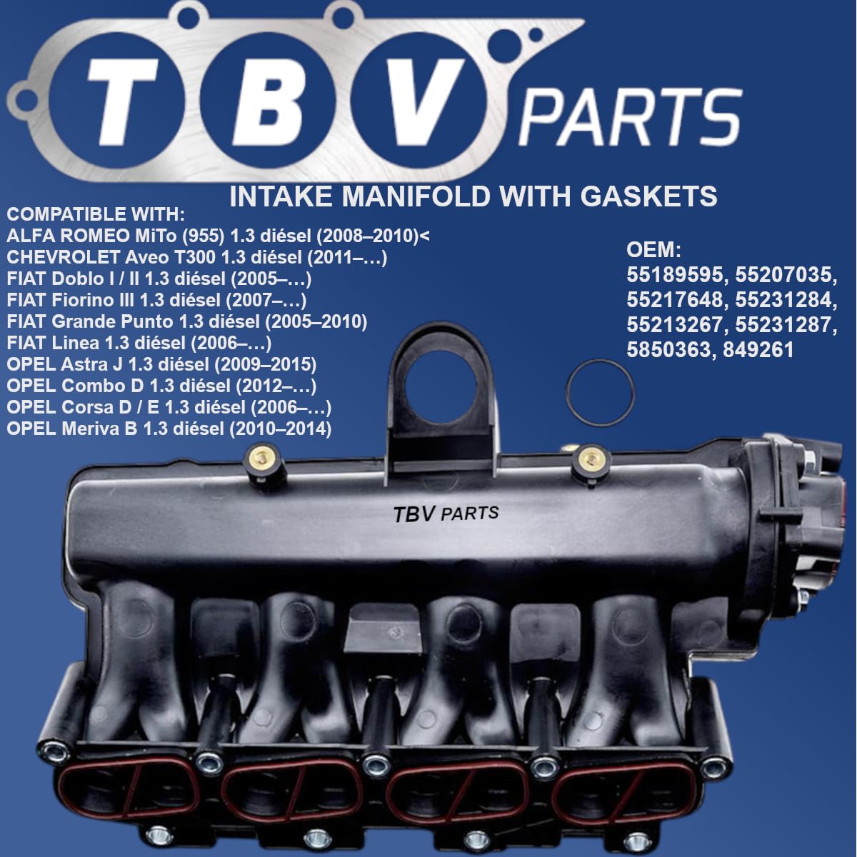 Colector de Admisión con Juego de Juntas Compatible con Motores 1.3 Diésel – Referencias OEM 55189595 55207035 55217648 55231284