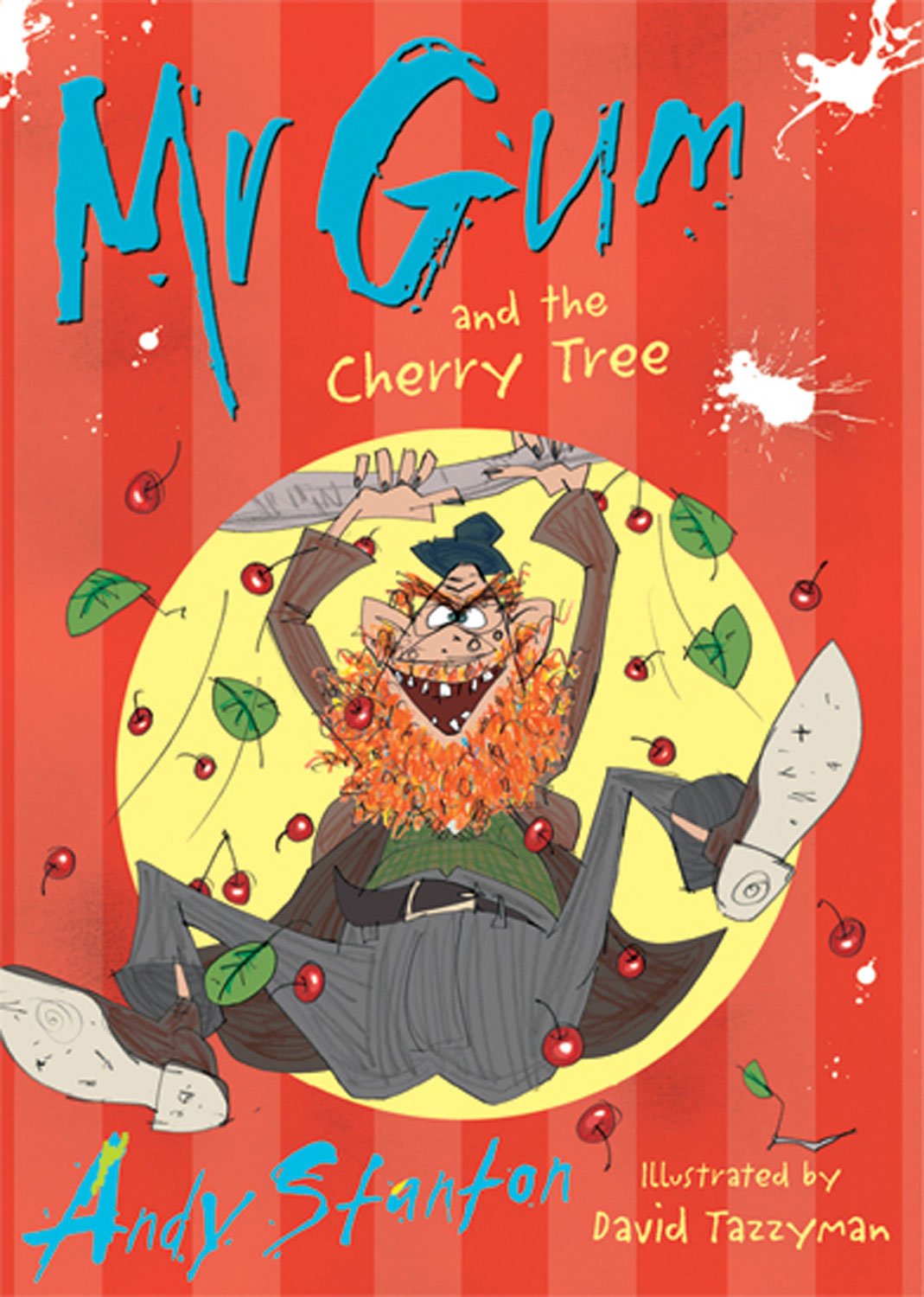 Random House Books for Young Readers Mr Gum and the Cherry Tree
