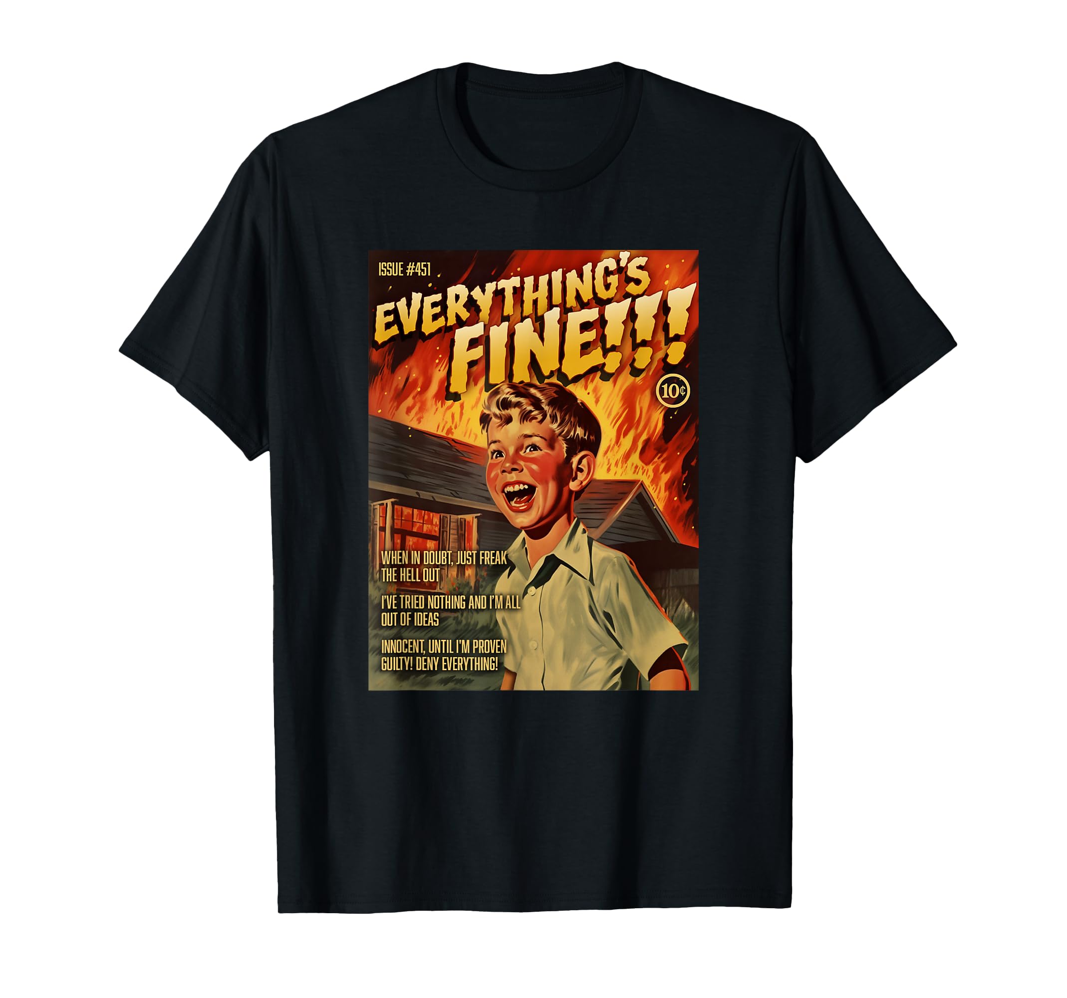 Everything's Fine 1950s Horror Comic Cover T-Shirt