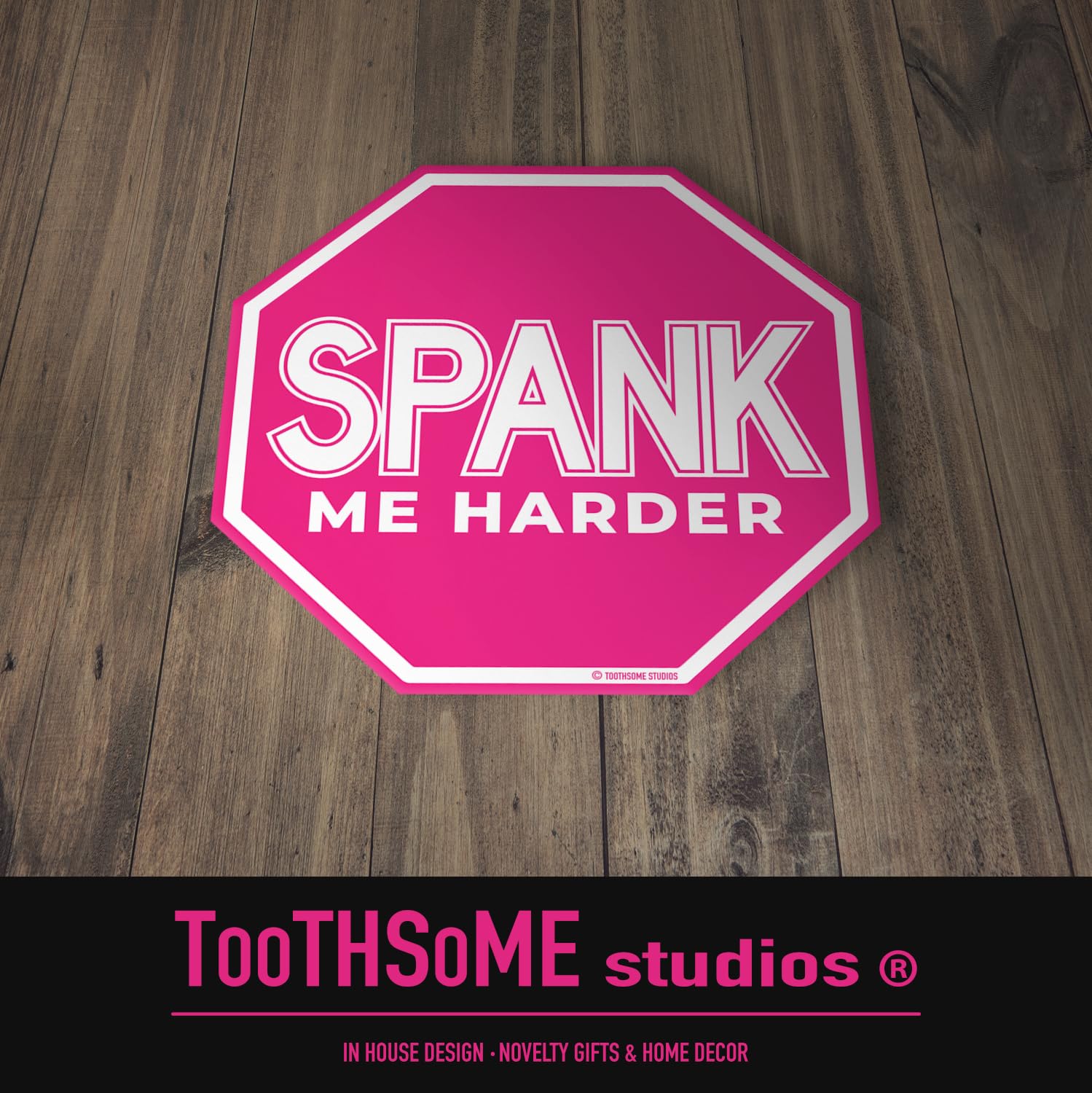Amazon.com: Spank Me Harder Metal Stop Sign 12