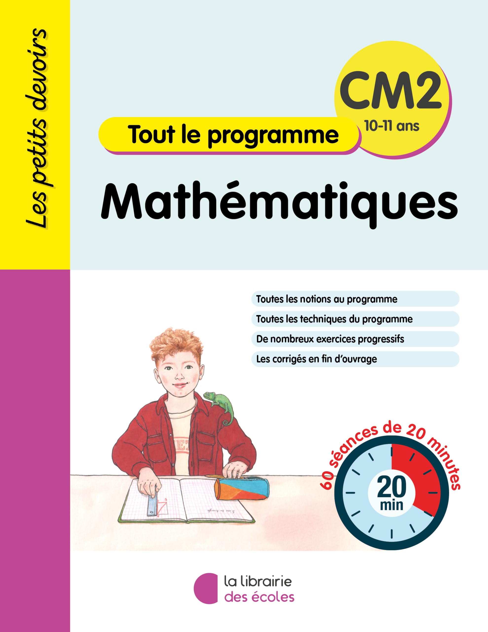 Les Petits Devoirs - Mathématiques CM2: 60 séances de 20 minutes
