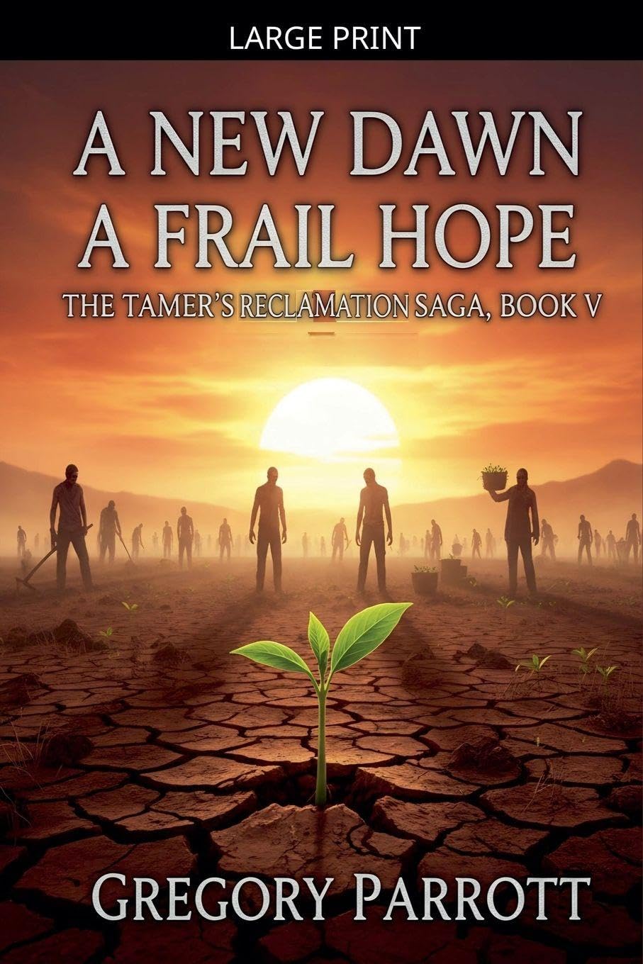 A New Dawn, A Frail Hope: 5 (The Tamer's Reclamation)
