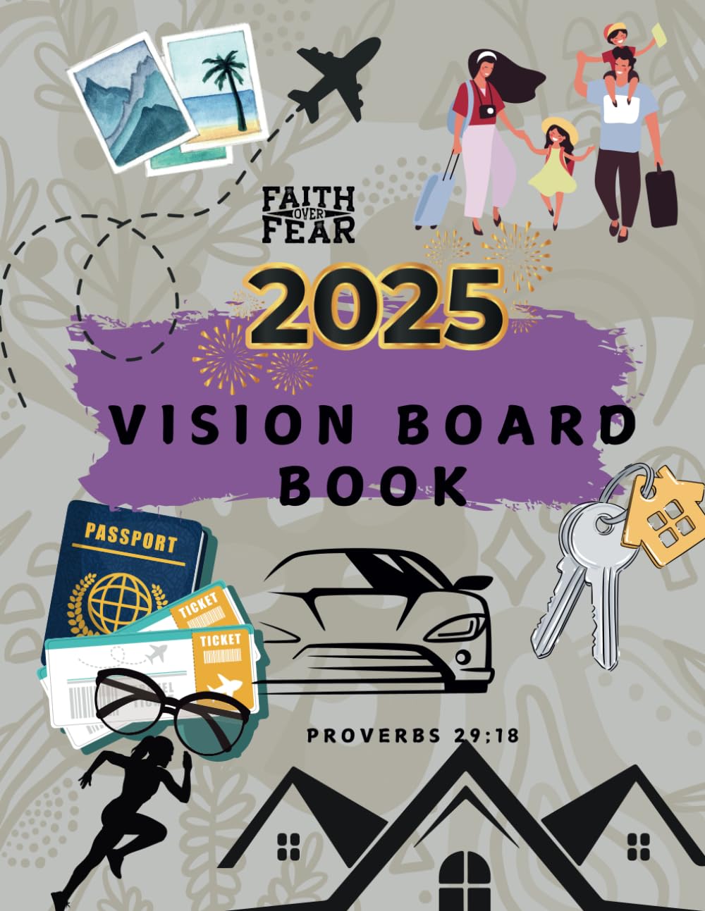Vision Board Book : le guide visuel pour surmonter le manque d'inspiration au quotidien