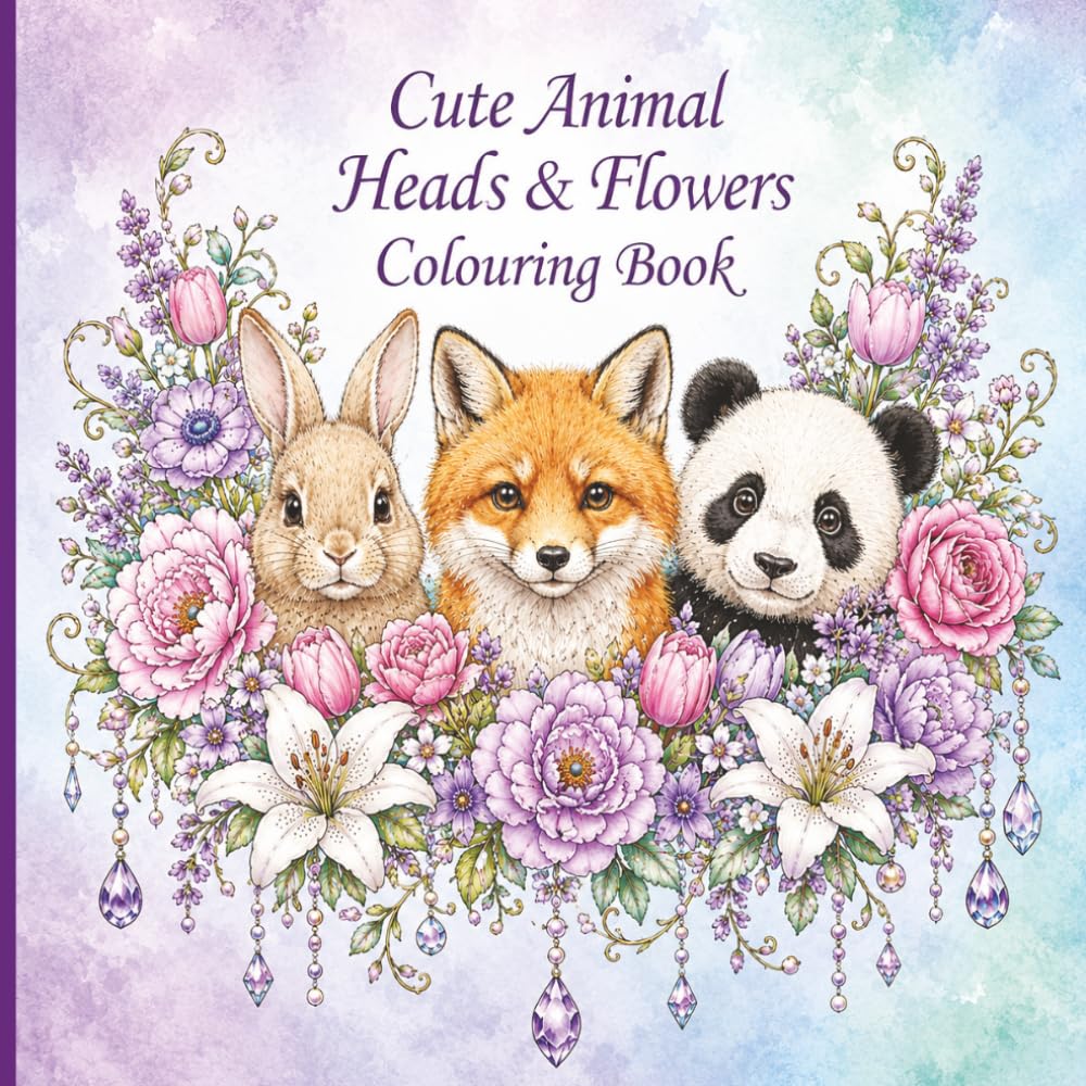 Cute Animal Heads and Flowers Colouring Book for Kids and Adults: 45 Beautiful Animal Face Designs with Flowers Crystal Accents