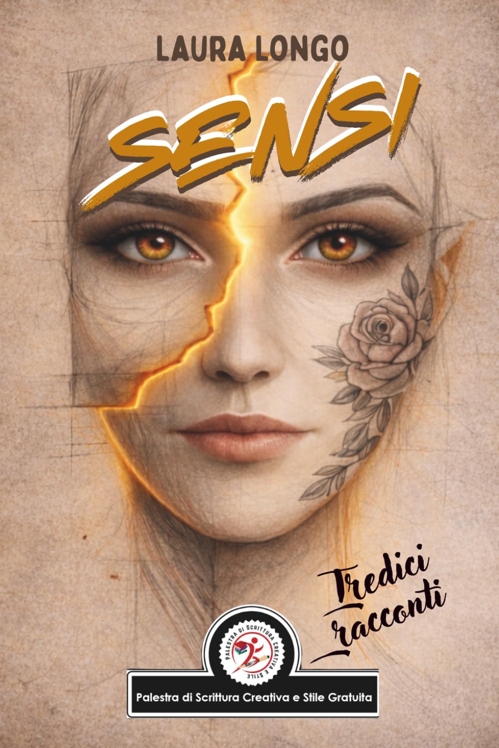 Sensi: Tredici racconti sui cinque sensi più uno