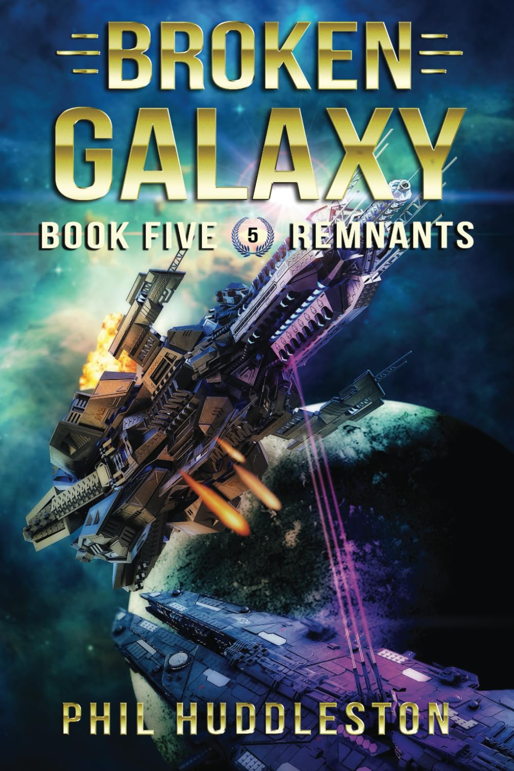 Remnants: Broken Galaxy Book Five