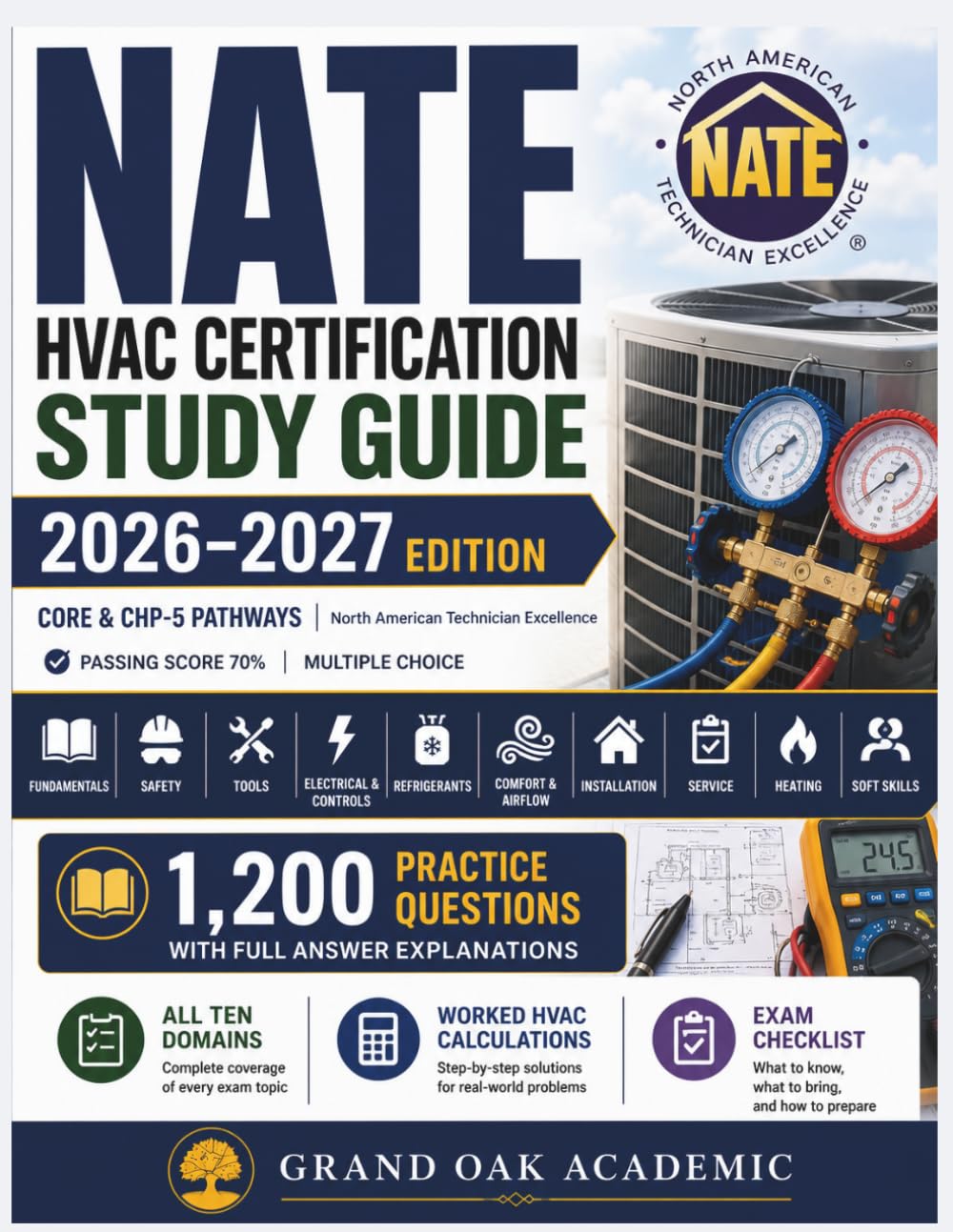 NATE HVAC Certification Study Guide 2026–2027: 1,200 Practice Questions with Full Answer Explanations