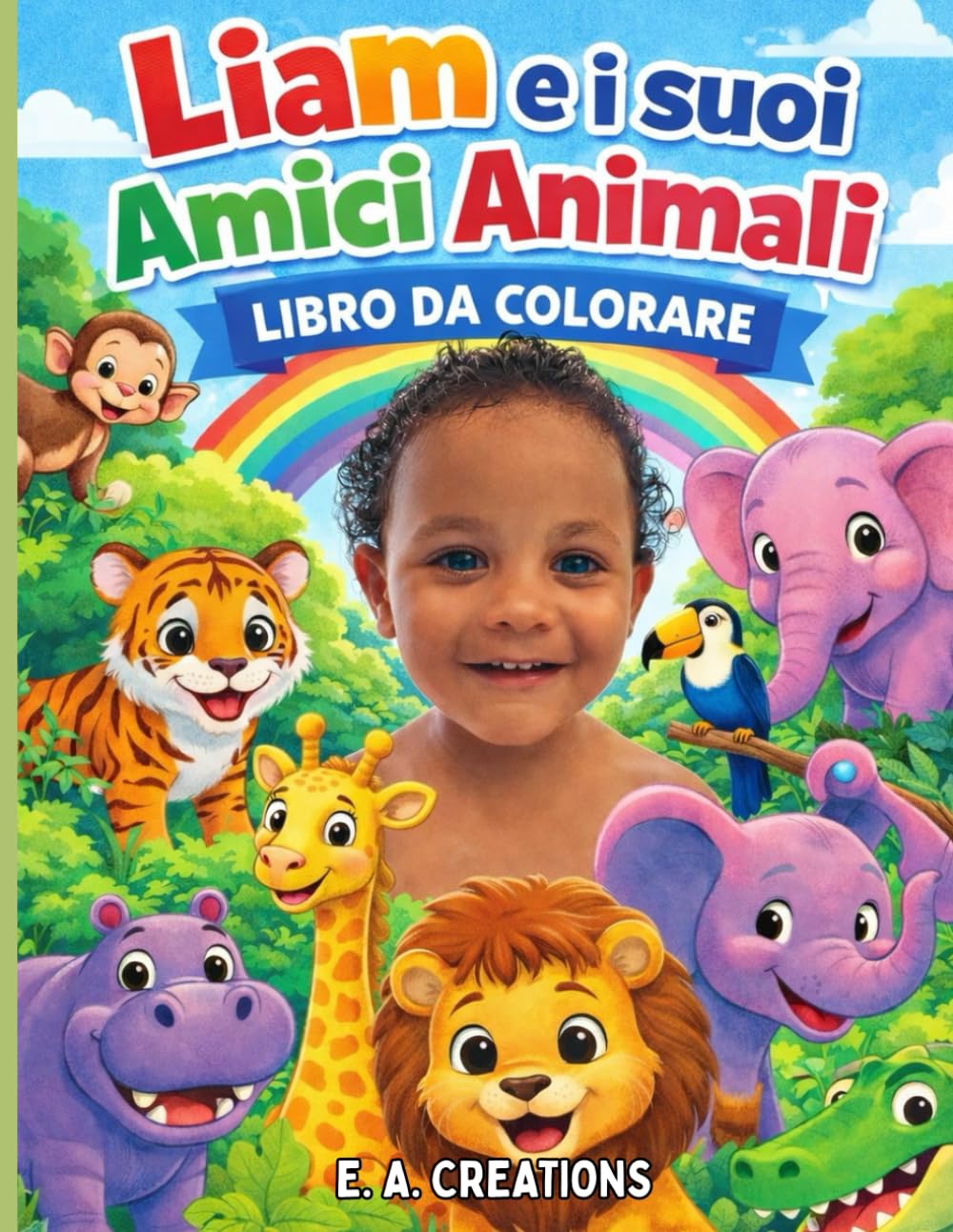 Liam e i suoi amici animali: Libro Da Colorare