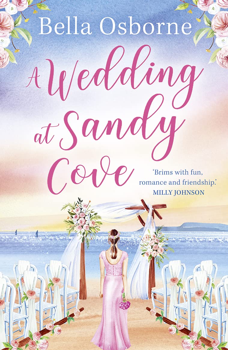A Wedding at Sandy Cove Shortlisted for Best  by Bella Osborne PAPERBACK