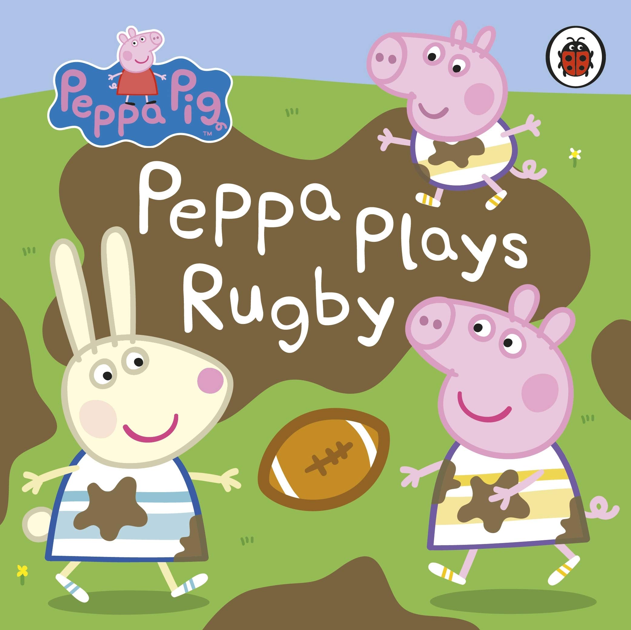 Peppa Pig Peppa Plays Rugby by Peppa Pig 9780241530290