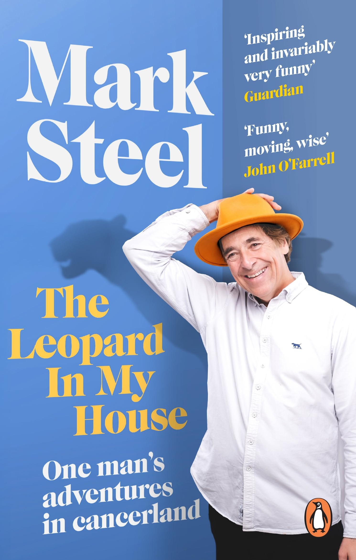 The Leopard in my House: One man’s adventures in cancerland By  .9781529941036
