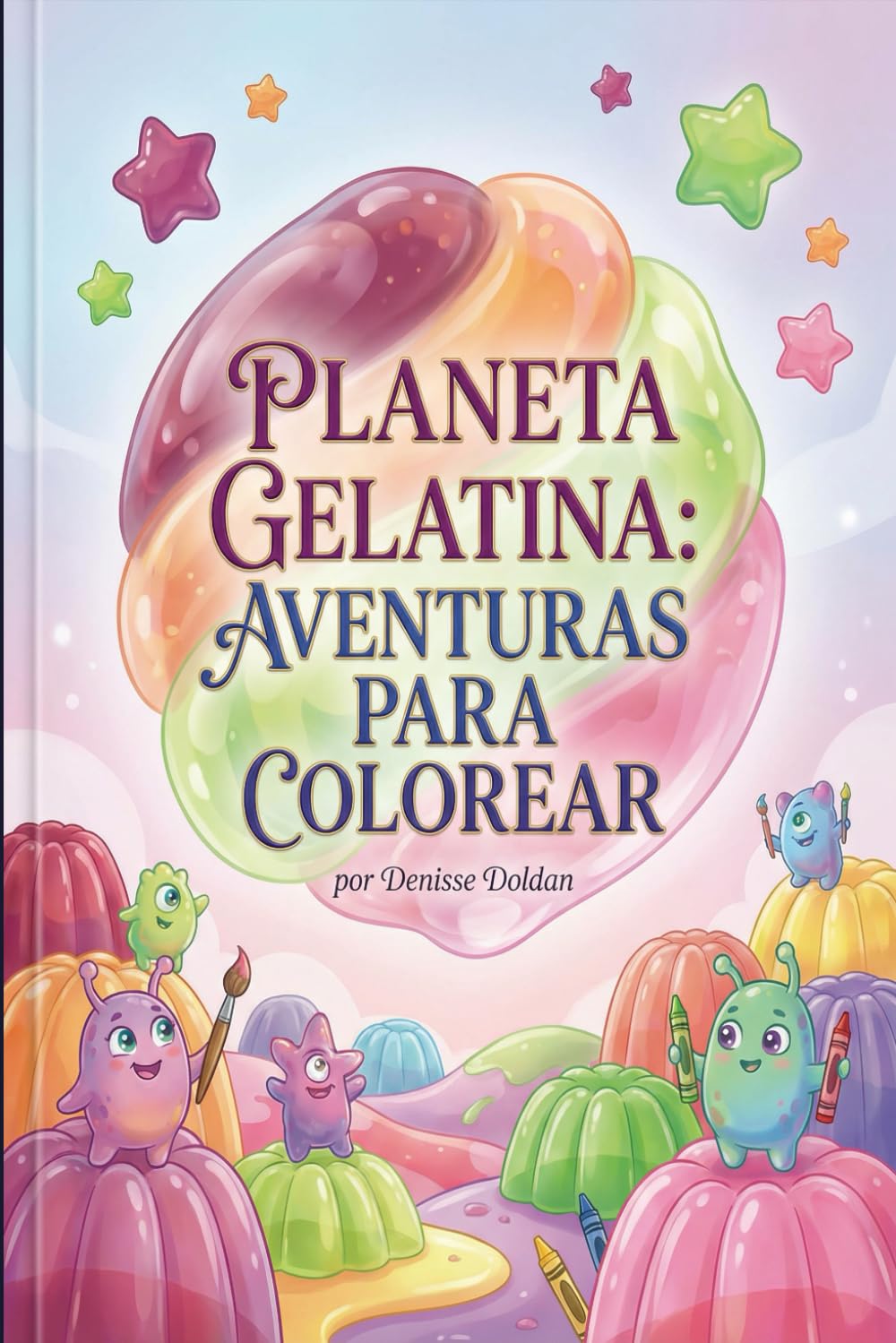 Planeta Gelatina: Aventuras para Colorear